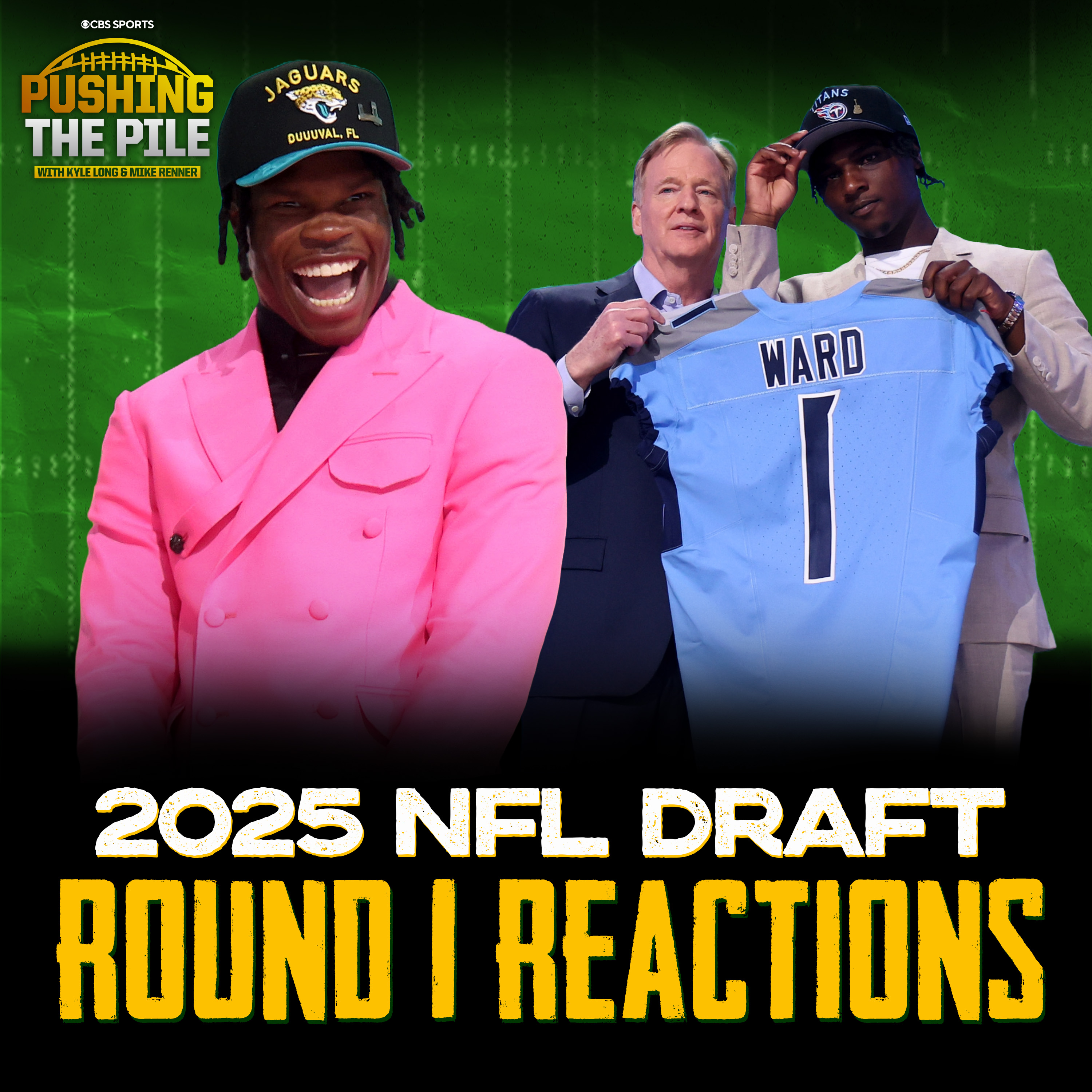 2025 NFL Draft Round 1 Reactions | Travis Hunter Trade, Jaxson Dart and No Shedeur Sanders episode artwork