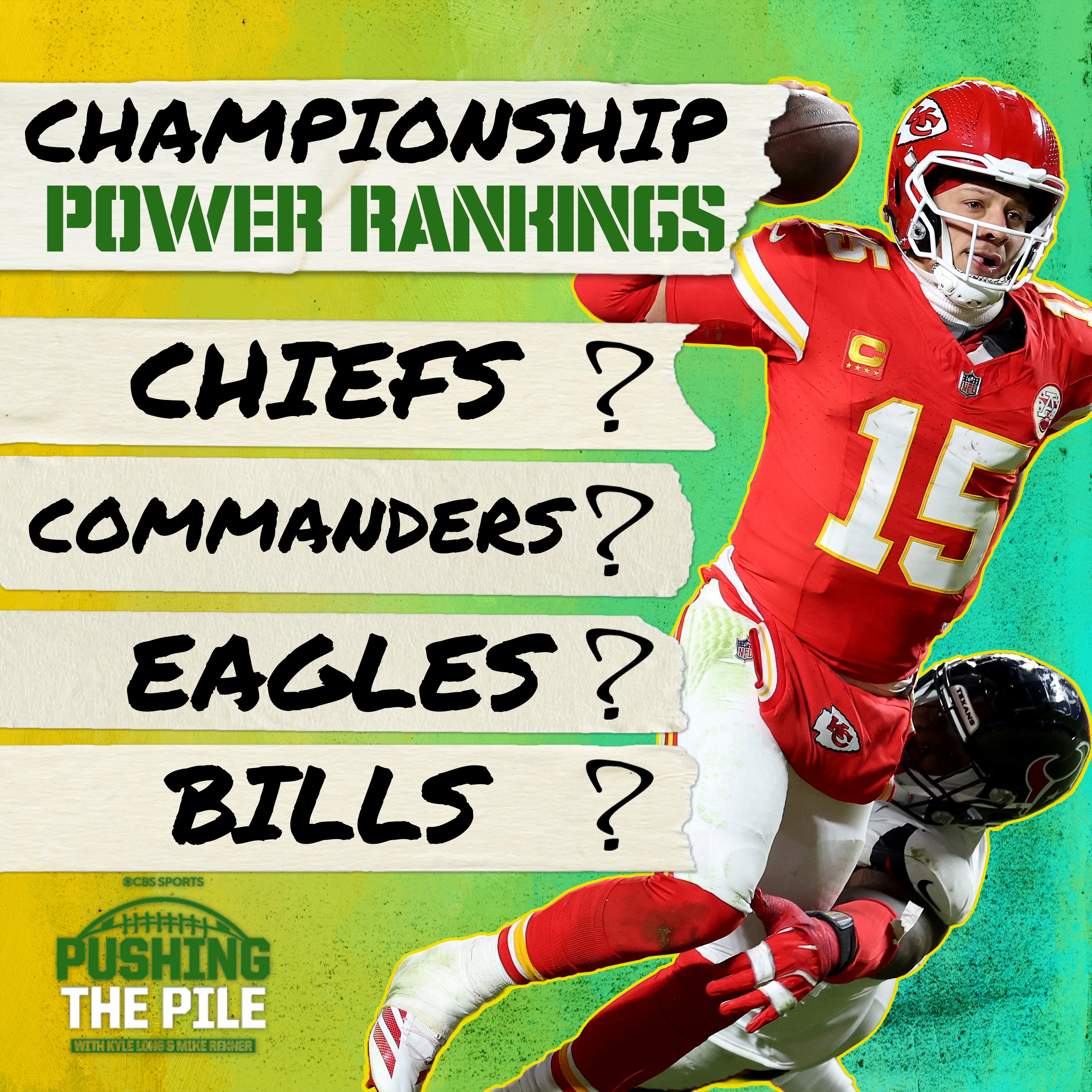 Championship Power Rankings: Commanders still here? Chiefs, Bills, Eagles reign w/Pete Prisco episode artwork
