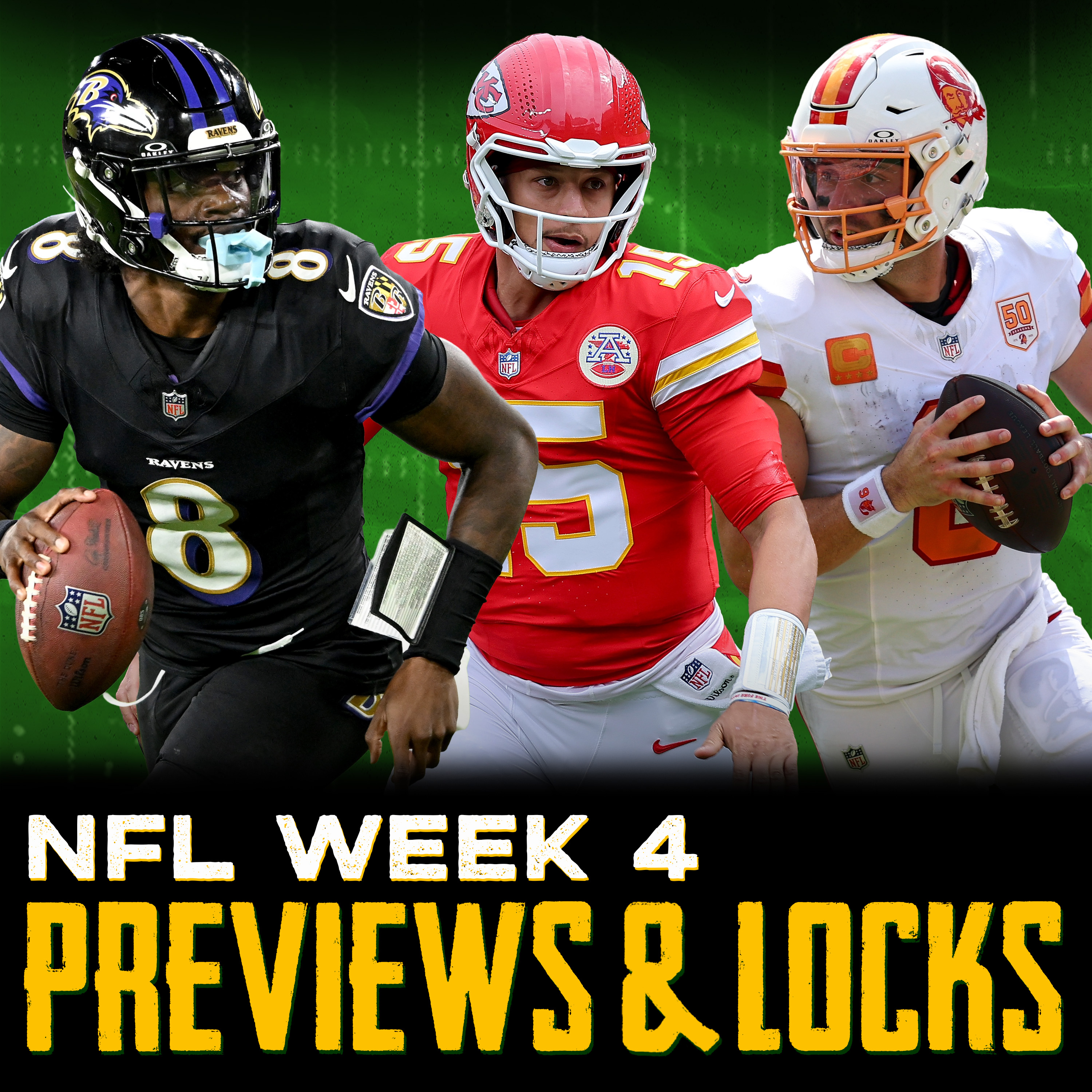 Week 4 NFL Preview & Locks: Eagles-Buccaneers, Patrick Mahomes vs. Lamar Jackson + More episode artwork