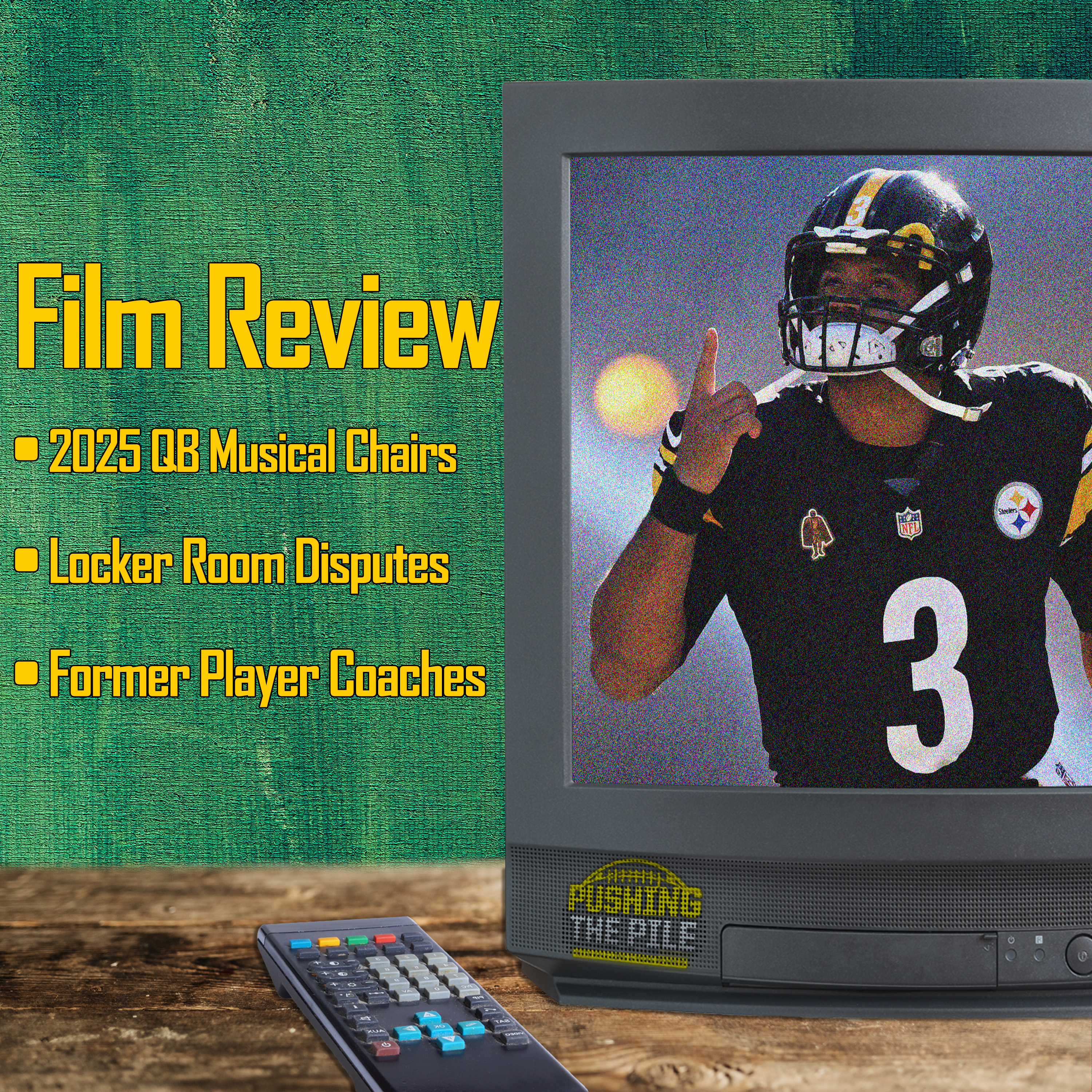 Film Review: Locker room disputes, 2025 QB musical chairs, former player coaches + Mailbag  episode artwork