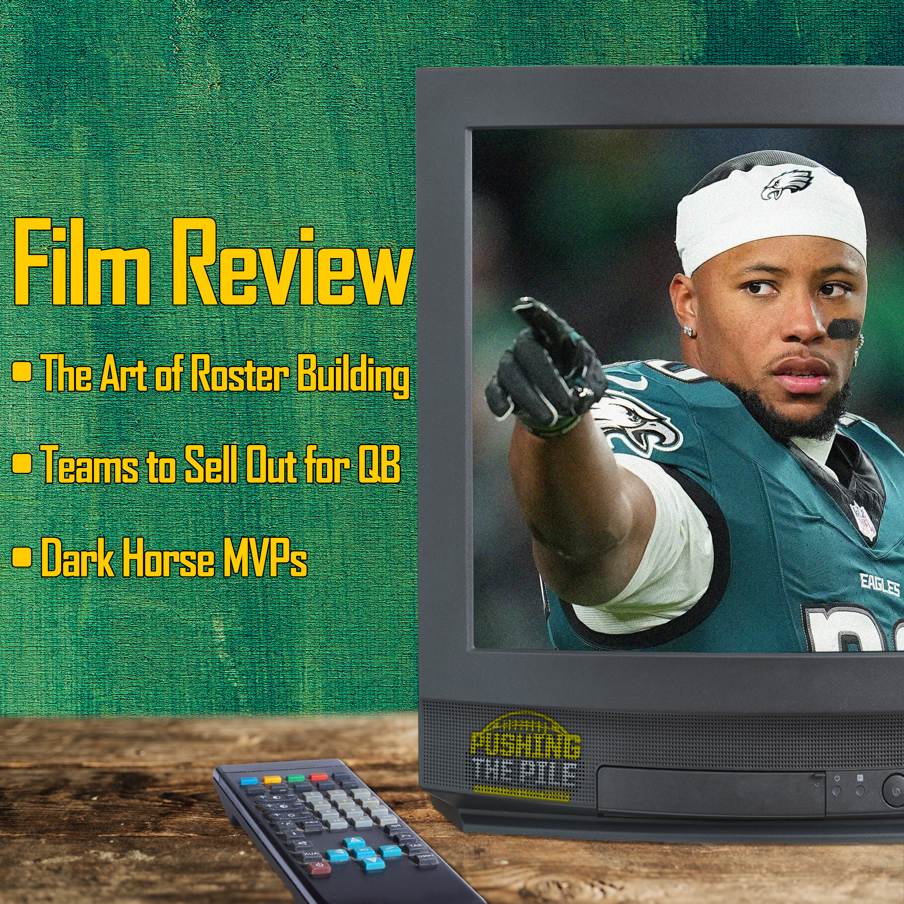 Film Review: The Art of Roster Building, Teams to Sell Out for a QB, and Dark Horse MVPs + Mailbag episode artwork
