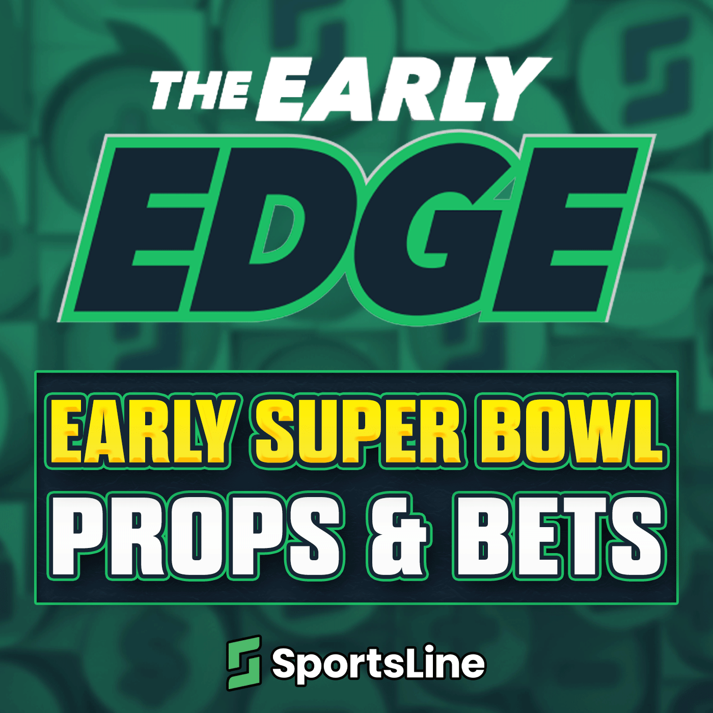 Early SUPER BOWL Bets for Seahawks-Patriots: Sides, Totals, Player Props episode artwork
