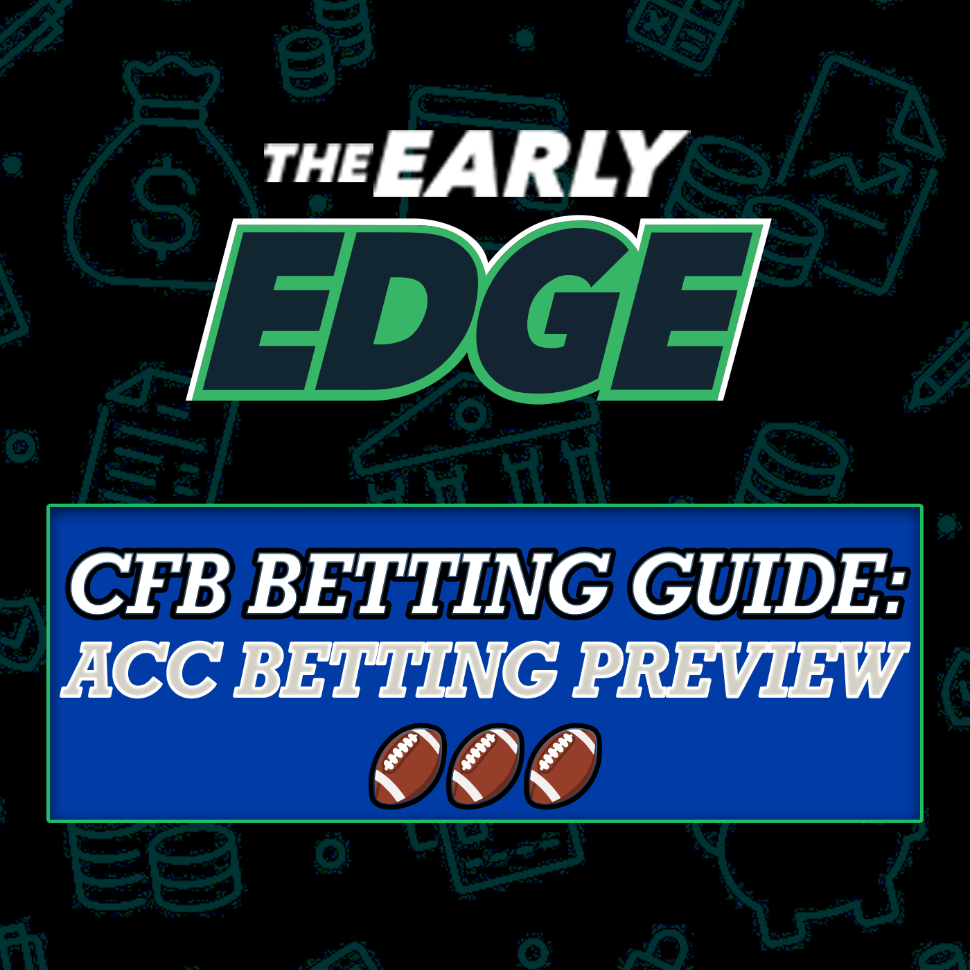 ACC Football Betting Preview: Predictions for Clemson, Miami, Louisville & MORE! episode artwork