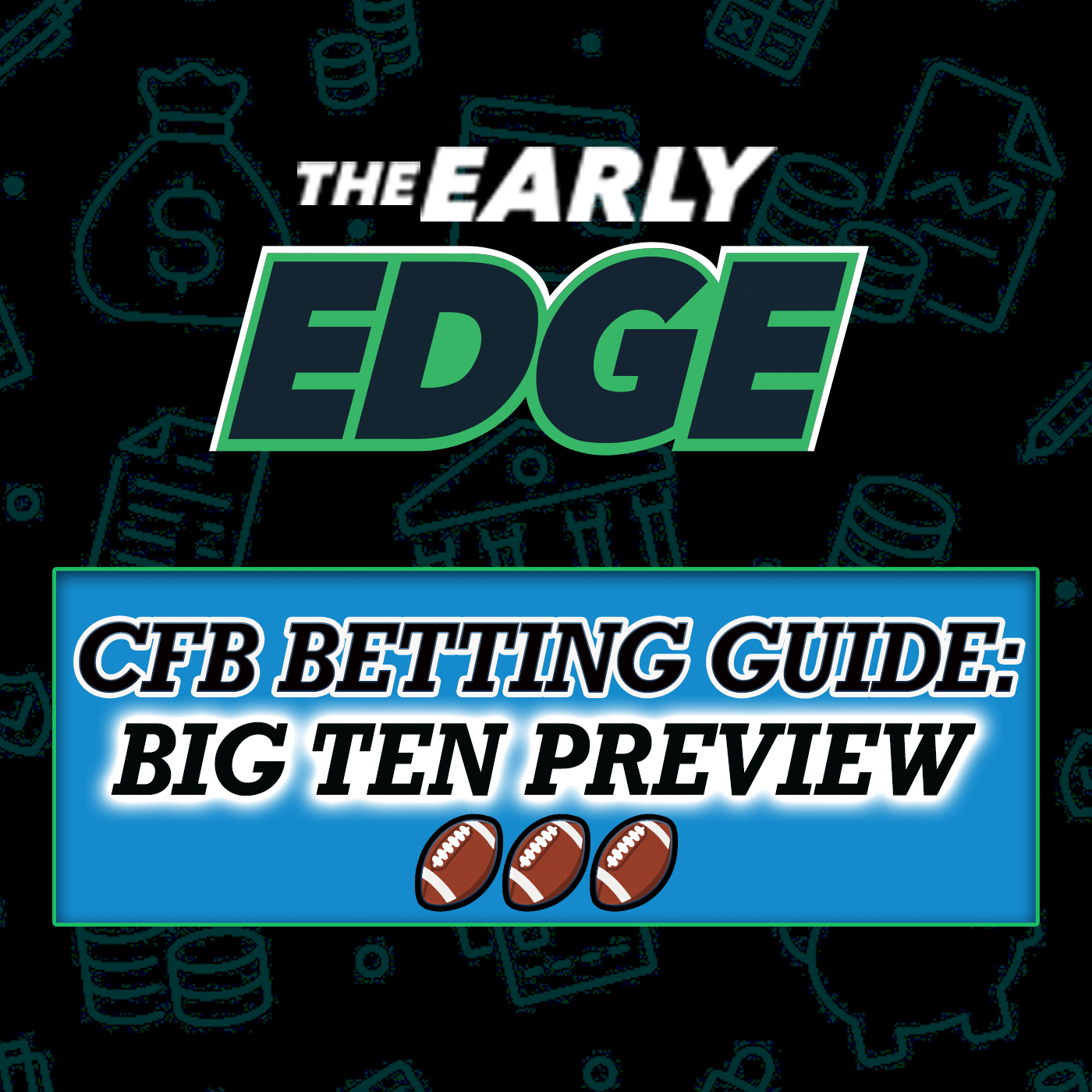 BIG TEN Betting Preview 2025: Predictions, Sleepers, Win Totals & QBs Ranked episode artwork