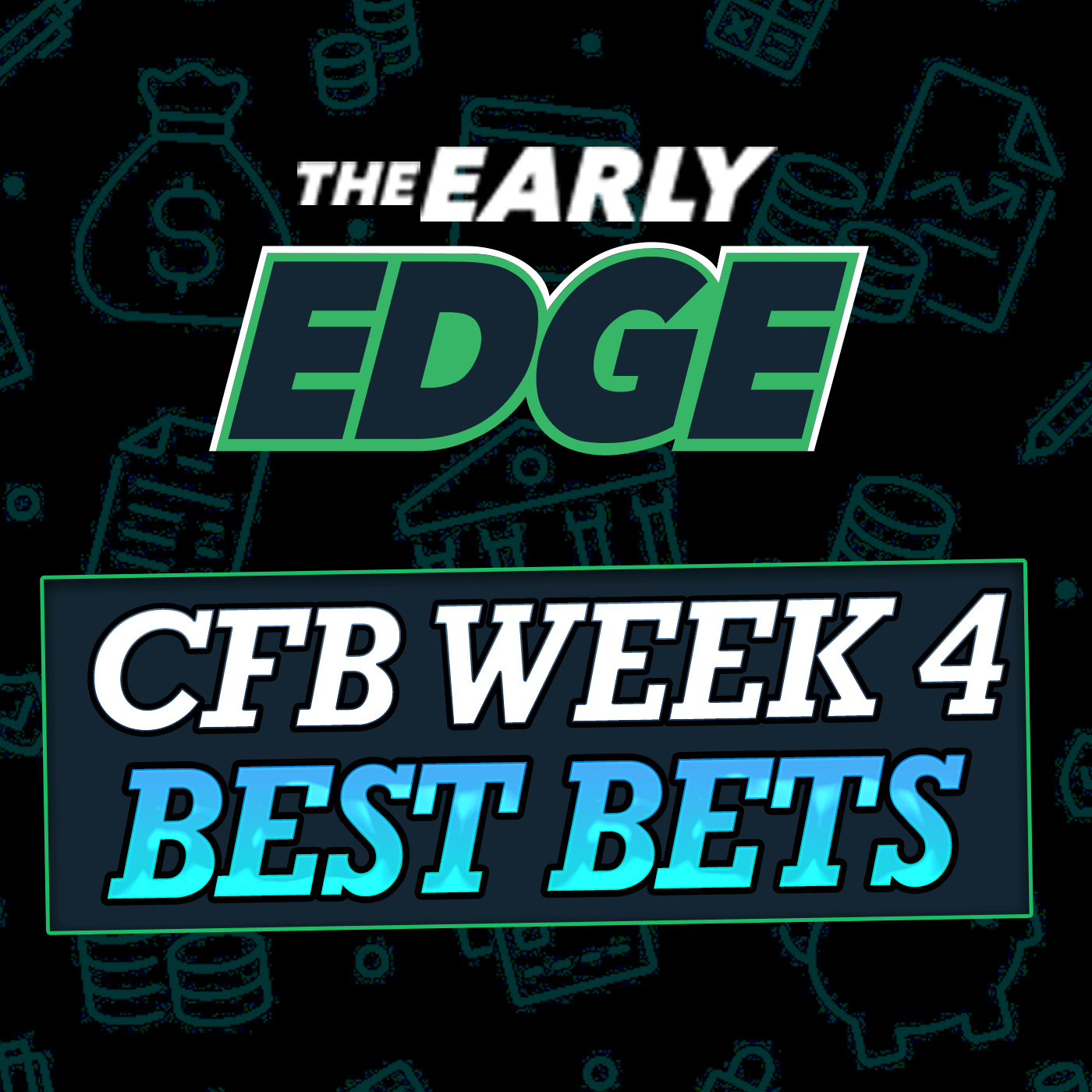 College Football Week 4 BEST BETS and PICKS episode artwork