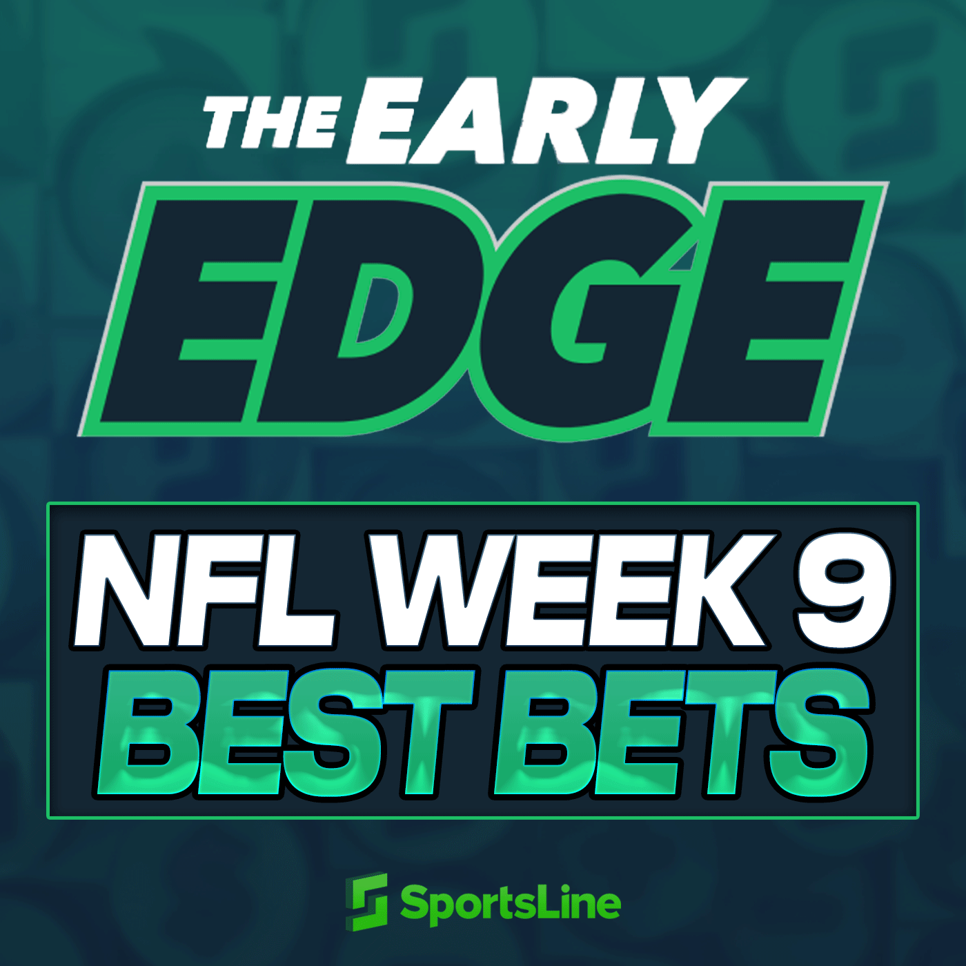 NFL Week 9 BEST BETS and PICKS episode artwork
