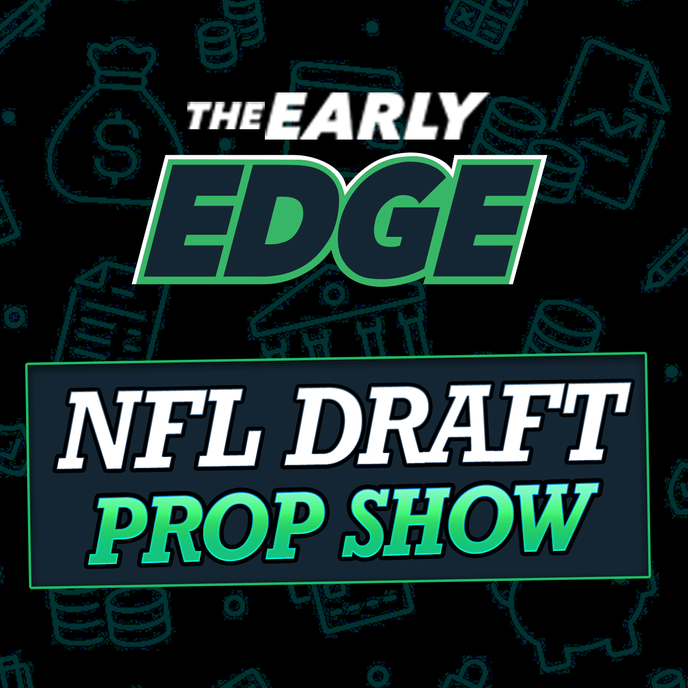 2025 NFL Draft Props, Predictions, Sleepers, and MORE!   episode artwork