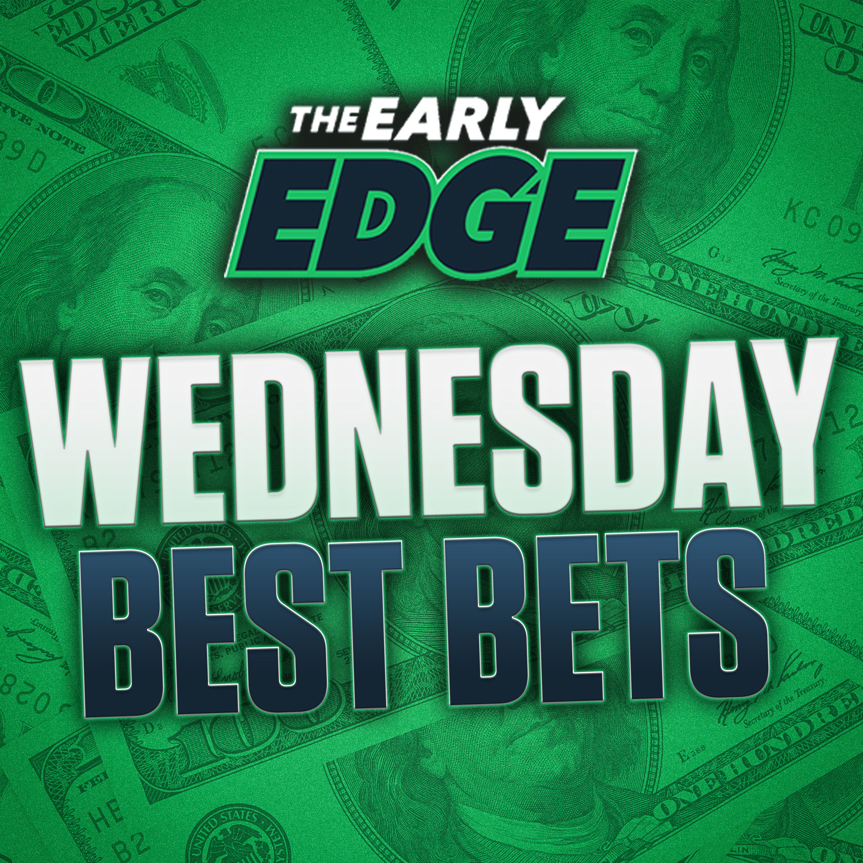 Wednesday's BEST BETS and PICKS: NBA + Champions League + World Series Futures | The Early Edge episode artwork