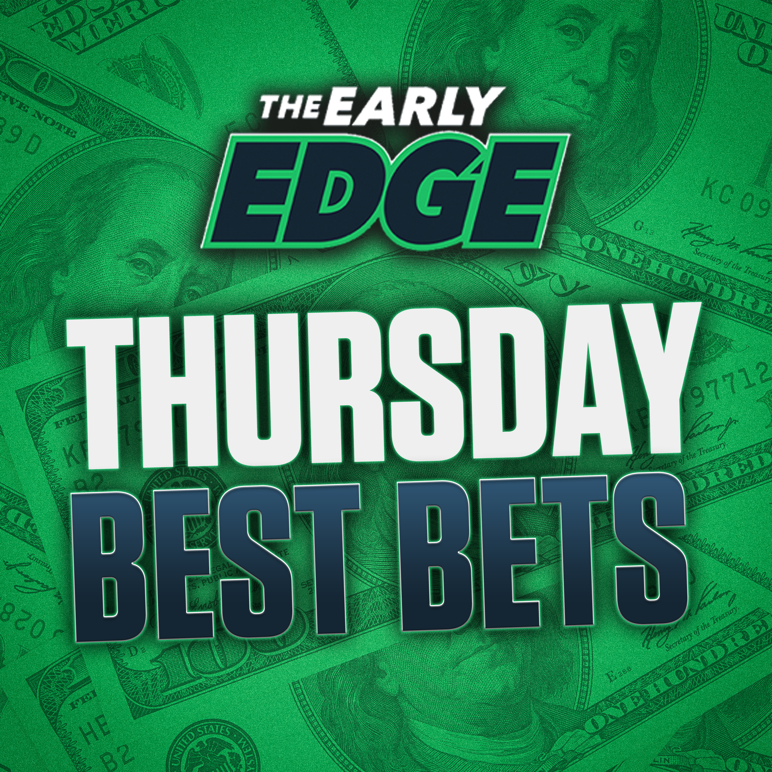Thursday's BEST BETS: Thursday Night Football Picks and Props + MLB Picks! | The Early Edge episode artwork