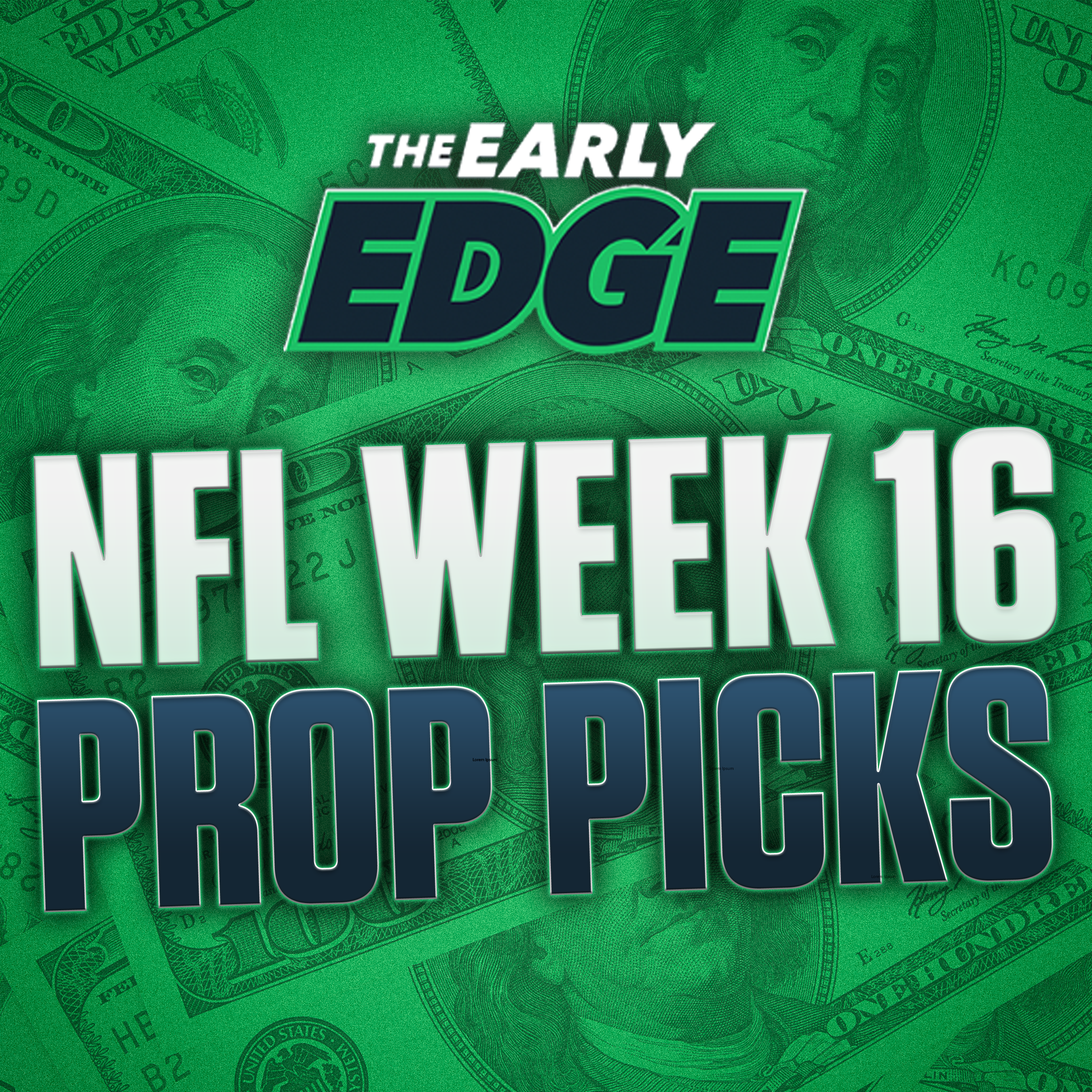 NFL Week 16 Player Props BEST BETS & PICKS | The Early Edge episode artwork