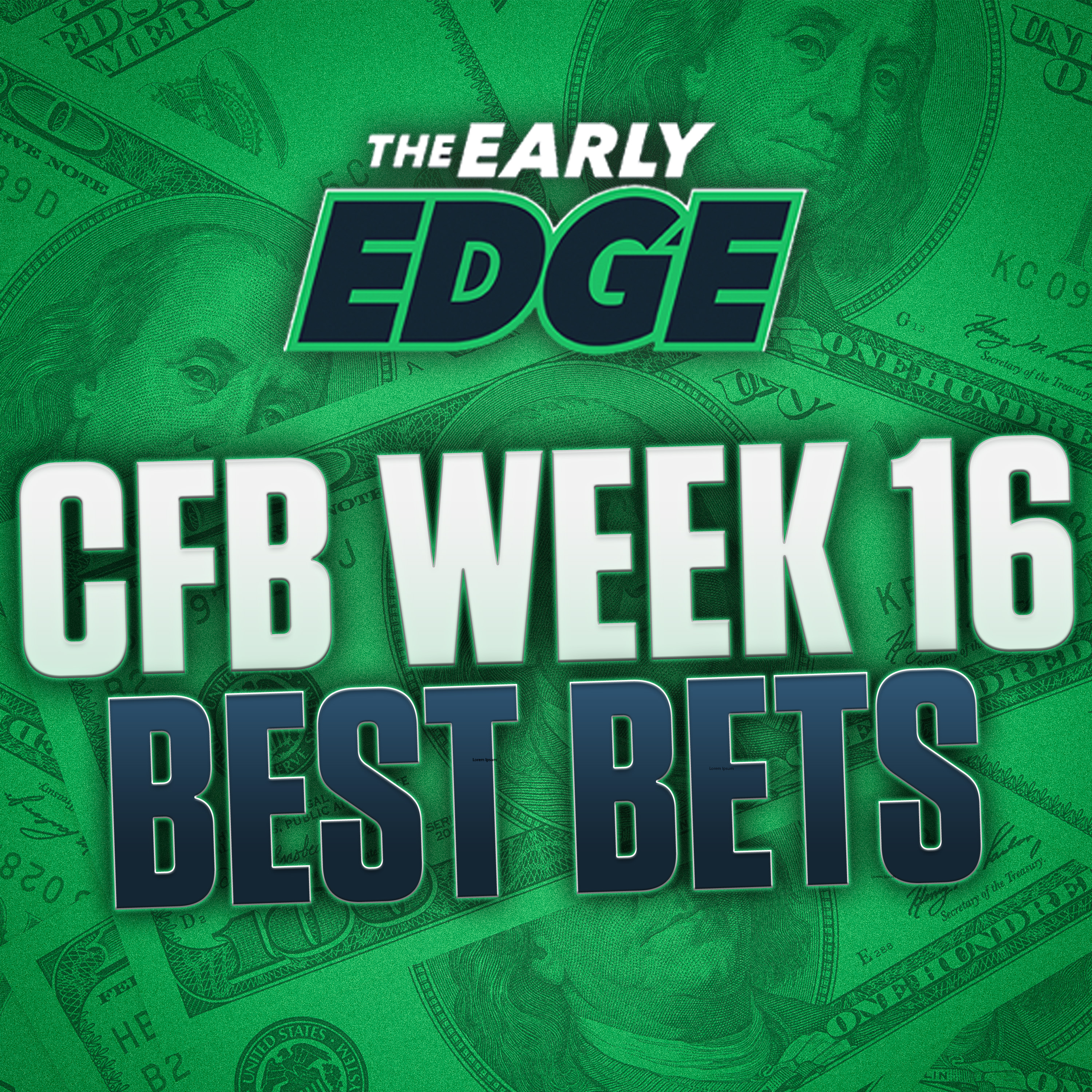 Army vs. Navy + CFP First Round BEST BETS AND PICKS | The Early Edge episode artwork