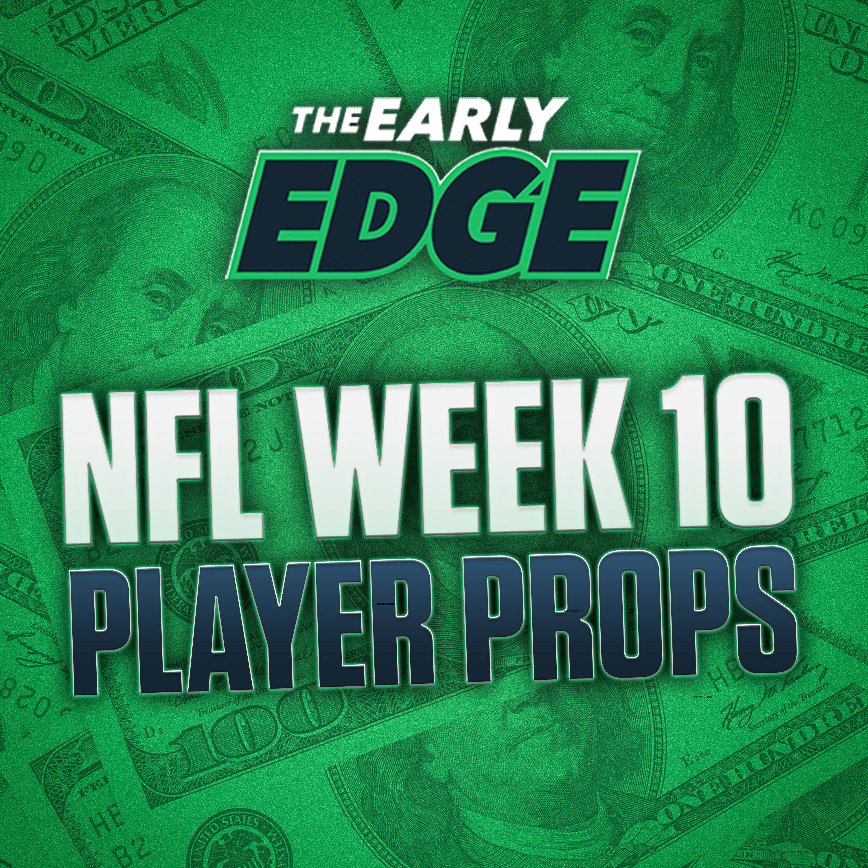 NFL Week 10 Player Props BEST BETS & PICKS | The Early Edge episode artwork