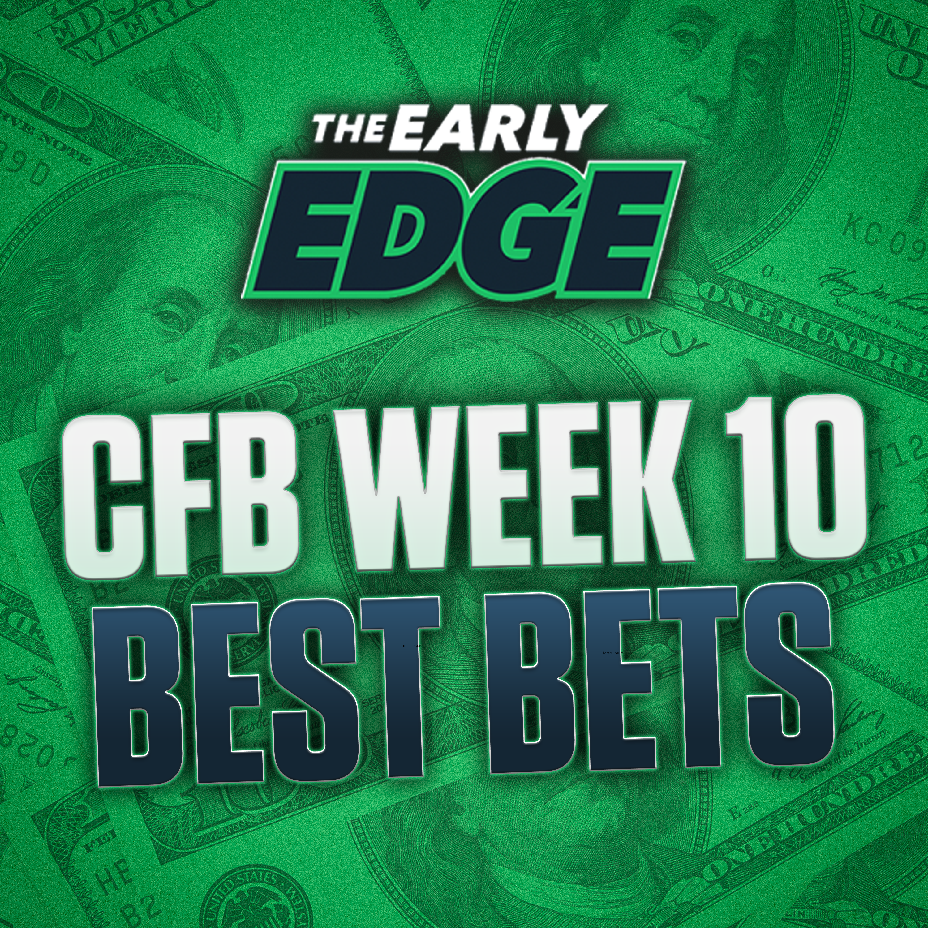 College Football Week 10 BEST BETS AND PICKS | The Early Edge episode artwork