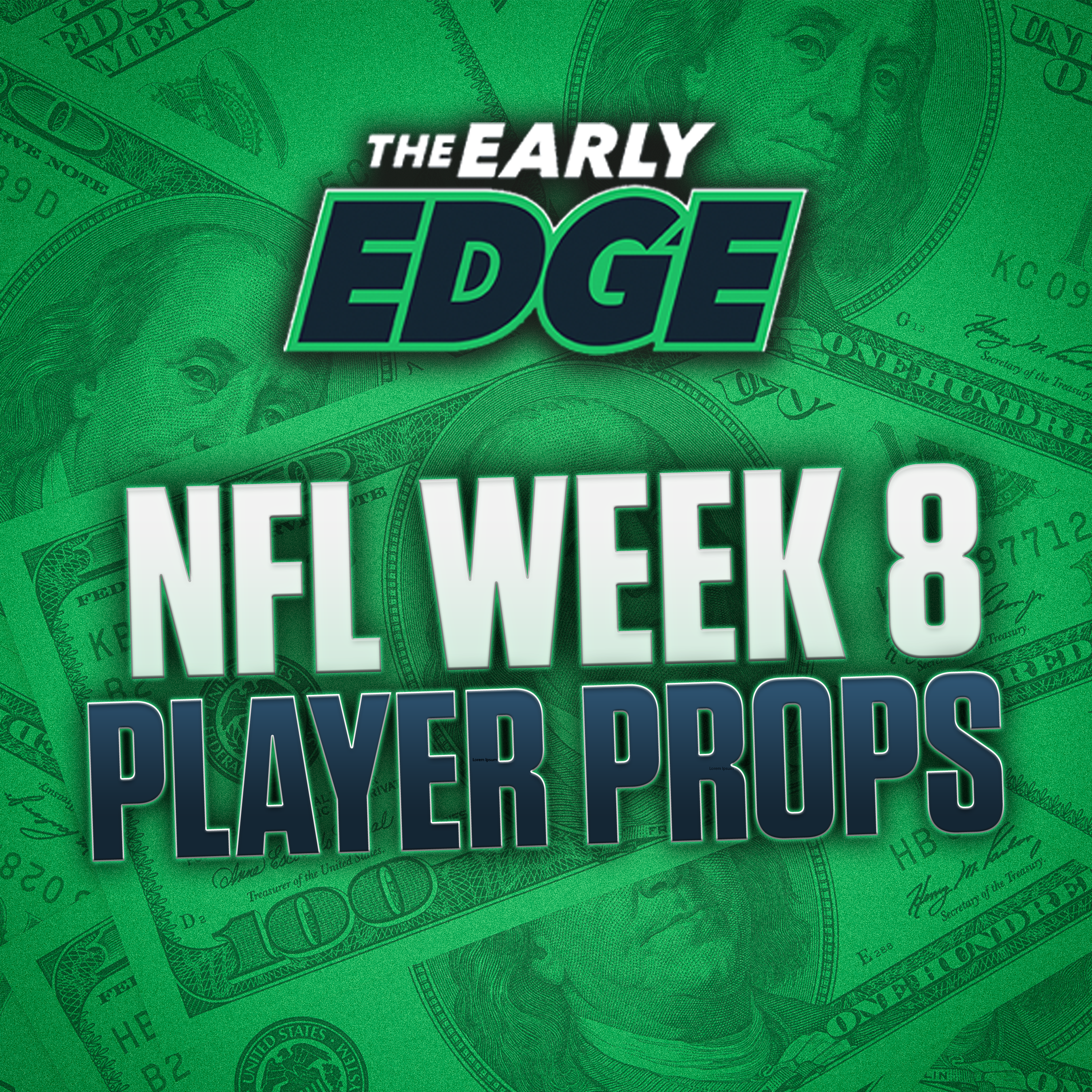 NFL Week 8 Player Props BEST BETS & PICKS | The Early Edge episode artwork
