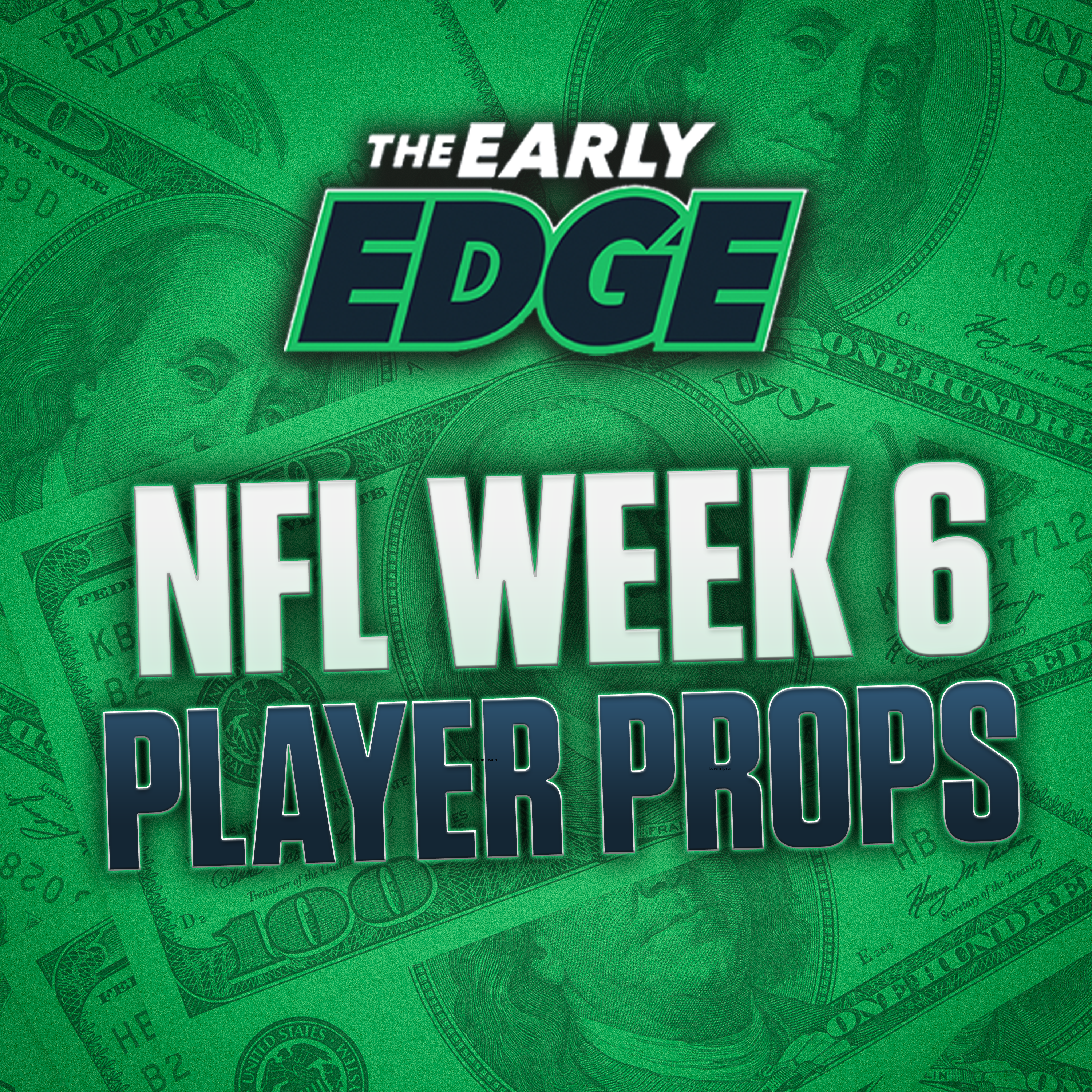 NFL Week 6 Player Props BEST BETS & PICKS | The Early Edge episode artwork