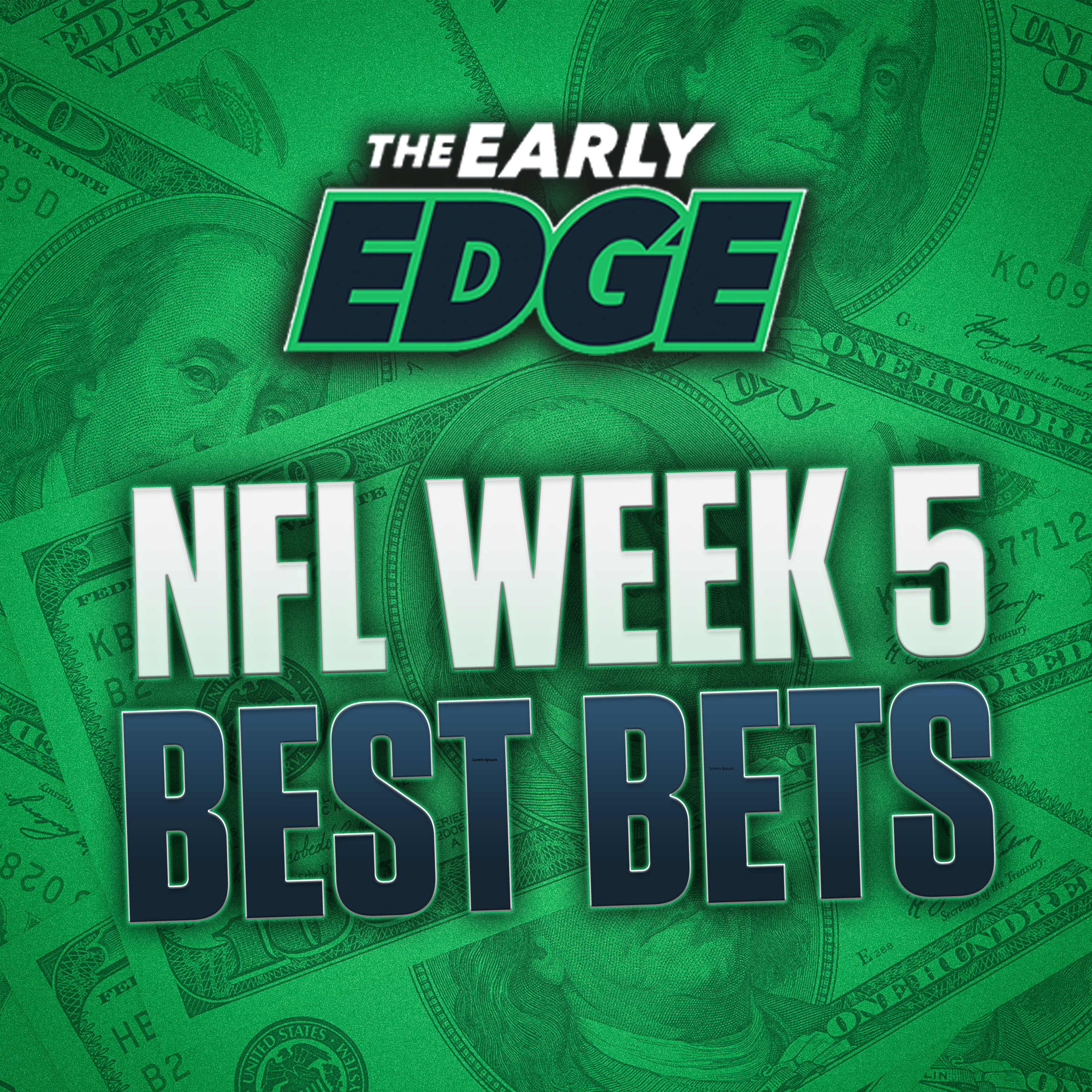 NFL Week 5 BEST BETS and PICKS | The Early Edge episode artwork