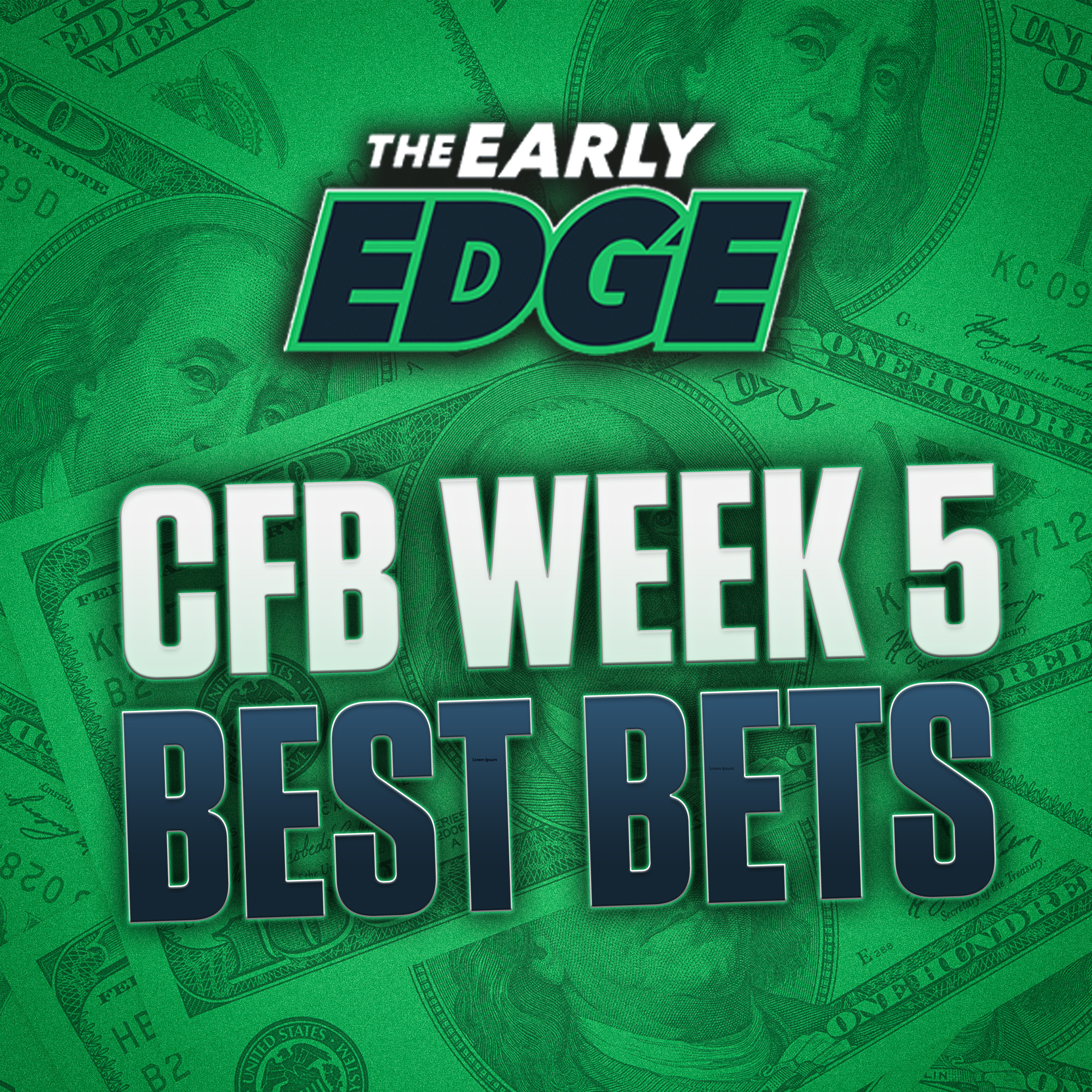 College Football Week 5 BEST BETS AND PICKS | The Early Edge episode artwork