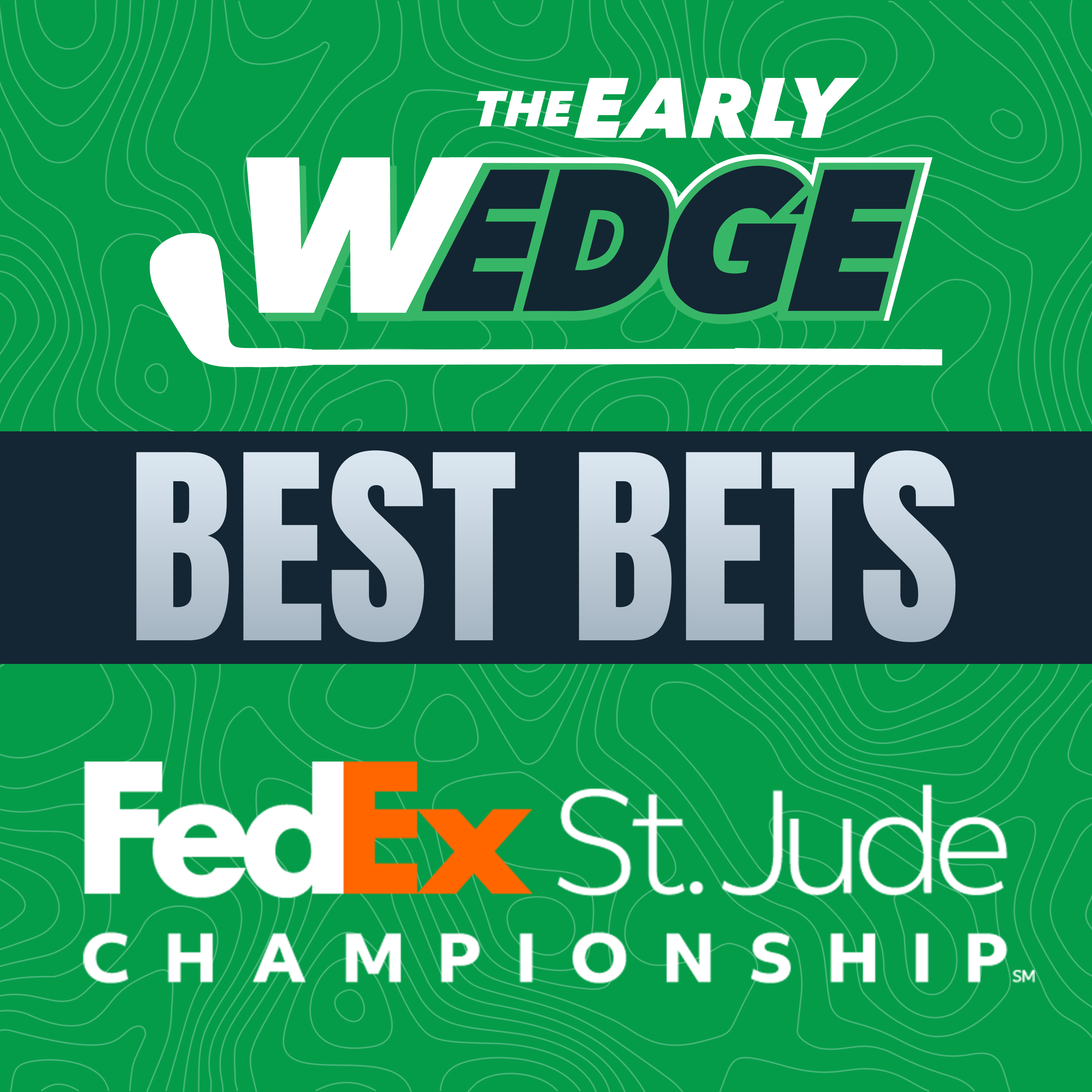 FedEx St. Jude Championship - Odds, Picks and Best Bets! | The Early Wedge episode artwork