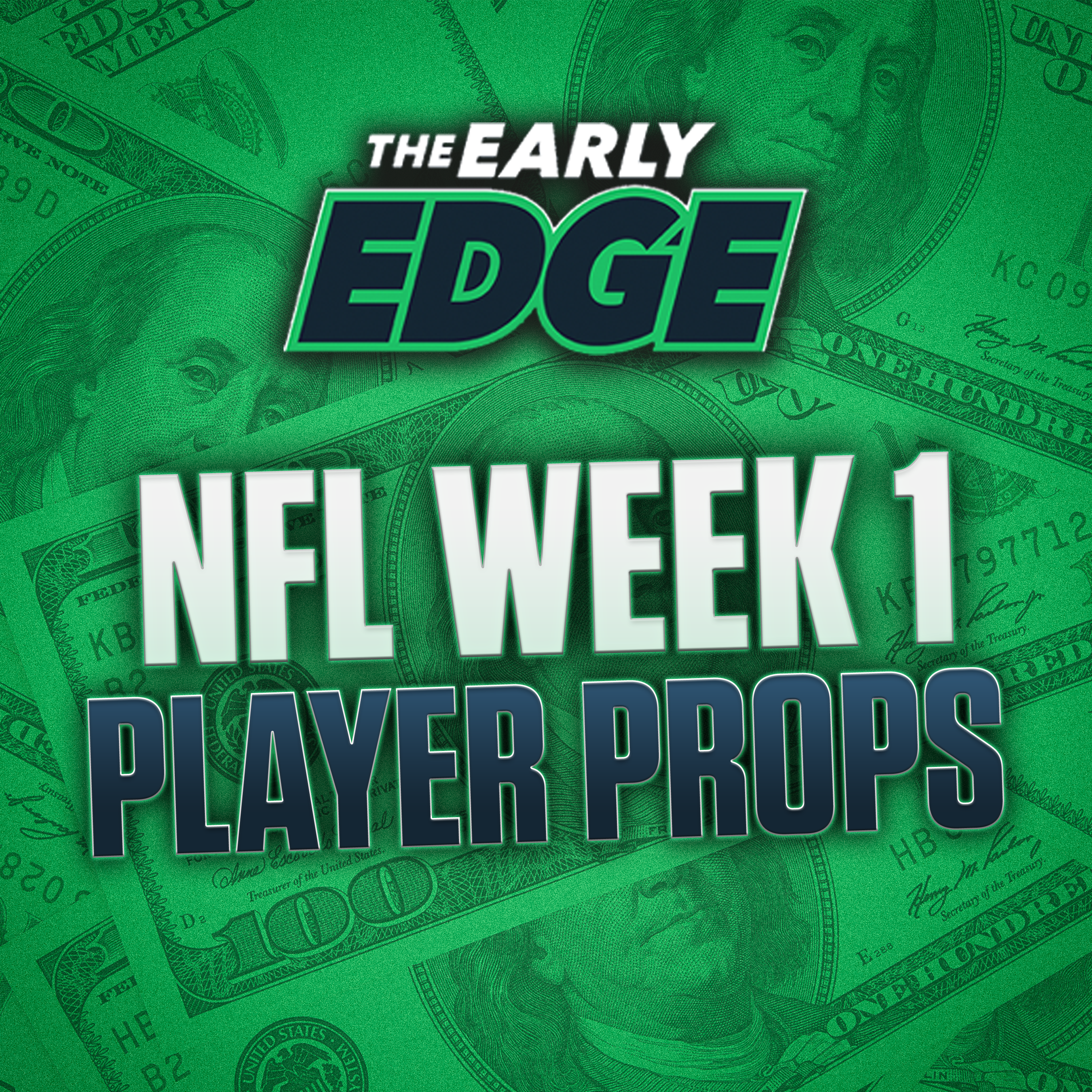 NFL Week 1 Player Props BEST BETS & PICKS | The Early Edge episode artwork