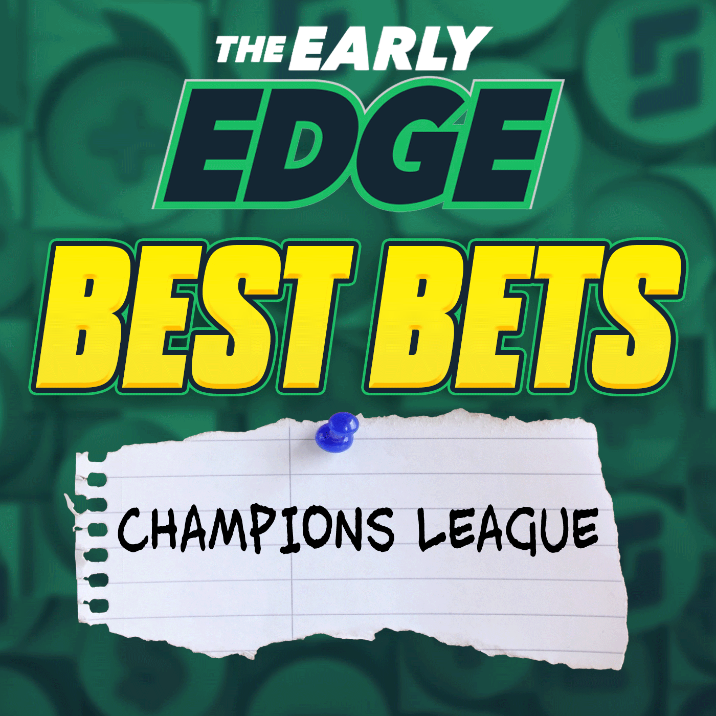 Champions League Semis EARLY Best Bets and Score Predictions episode artwork