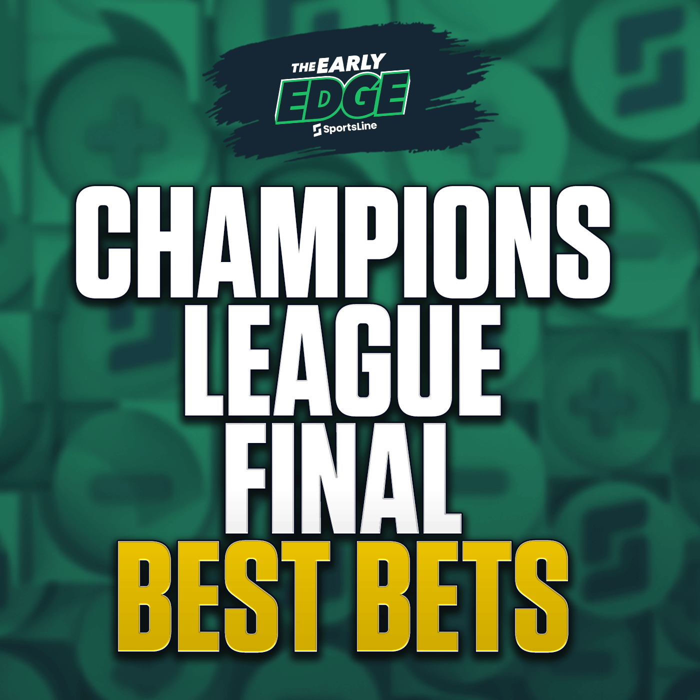 Champions League Final BEST BETS: PSG vs. Arsenal Picks & Predictions episode artwork