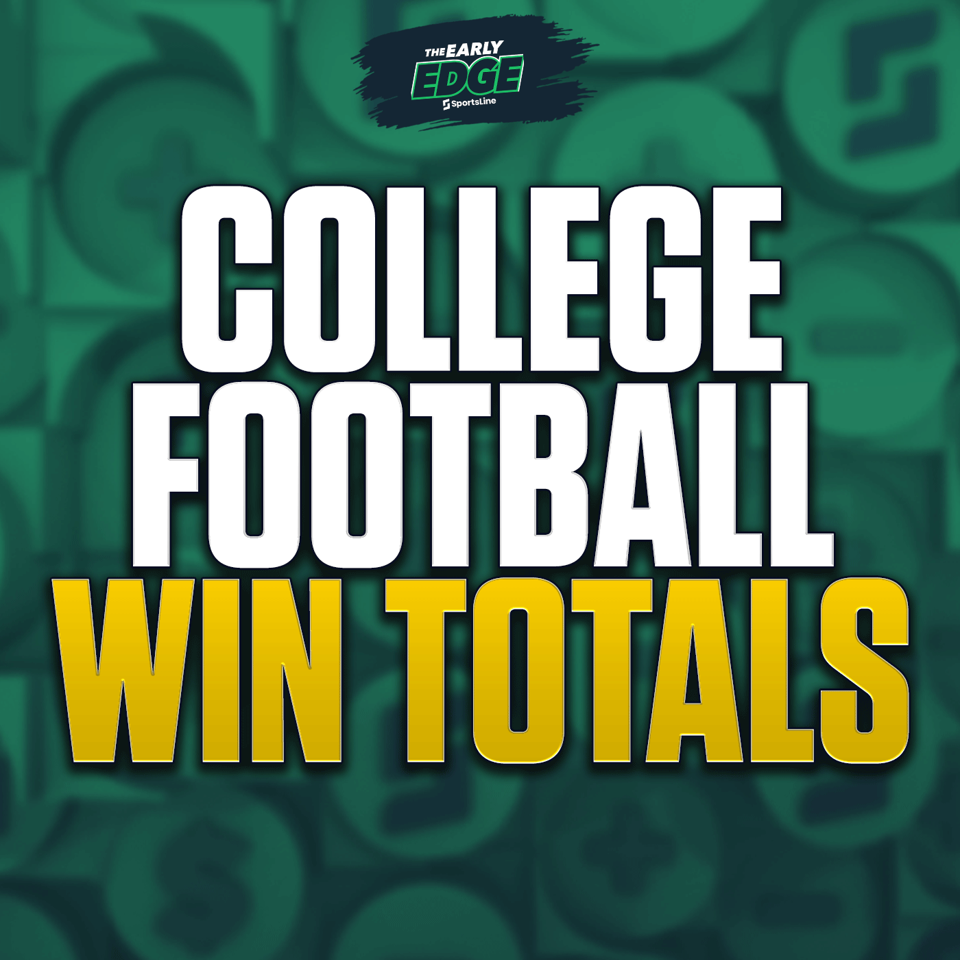 College Football Win Totals: Best Bets episode artwork