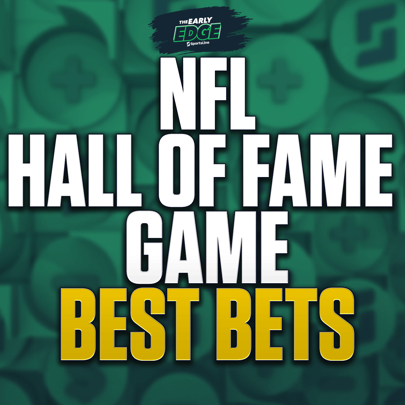 NFL Hall of Fame Game BEST BETS: Panthers vs. Cardinals episode artwork