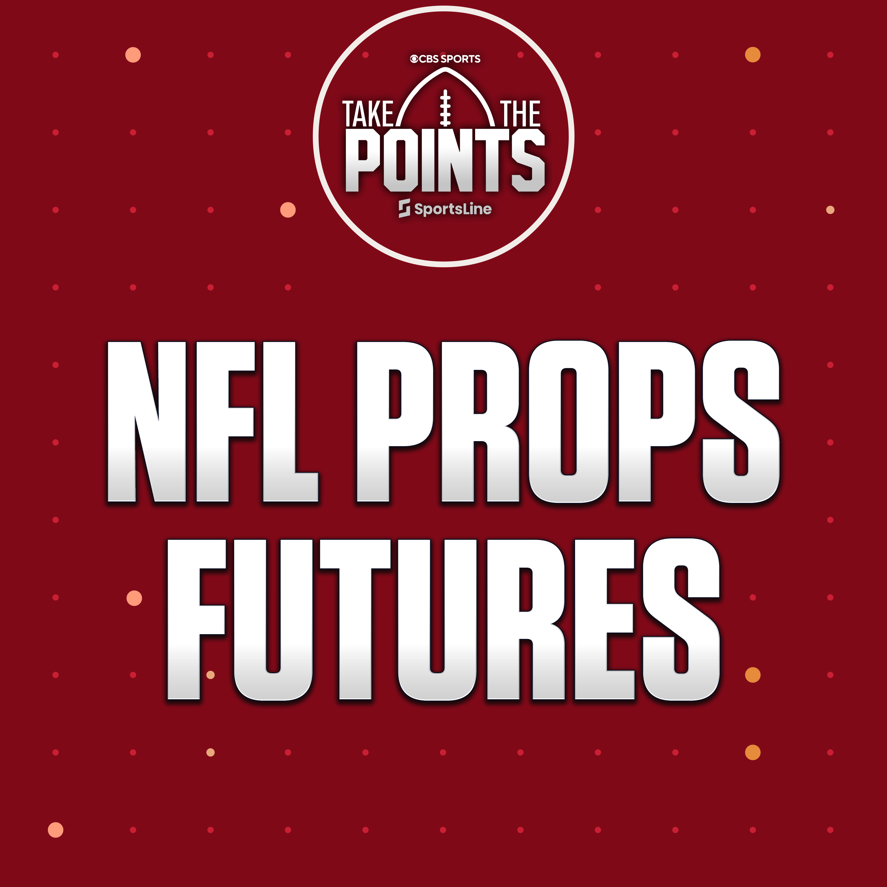 NFL Prop Futures + Early Week 1 Bets | Take the Points Episode cover