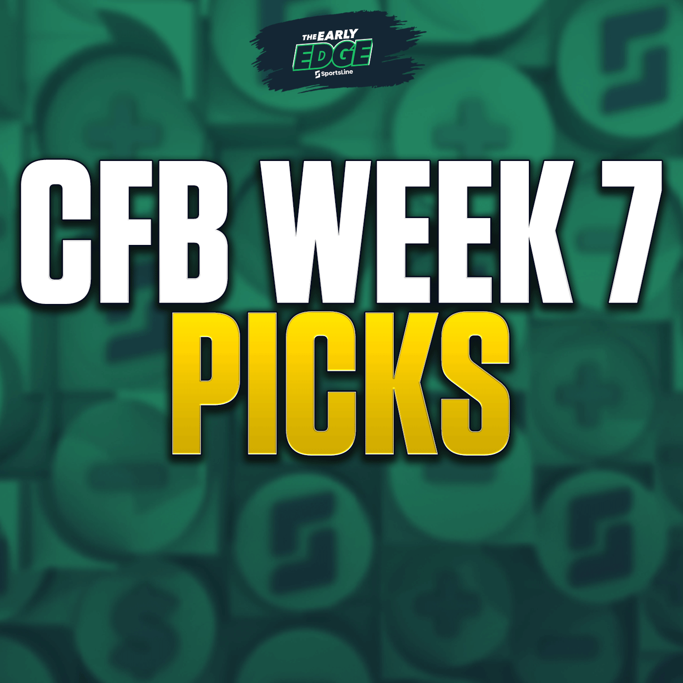 Week 7 College Football Bets and Predictions episode artwork