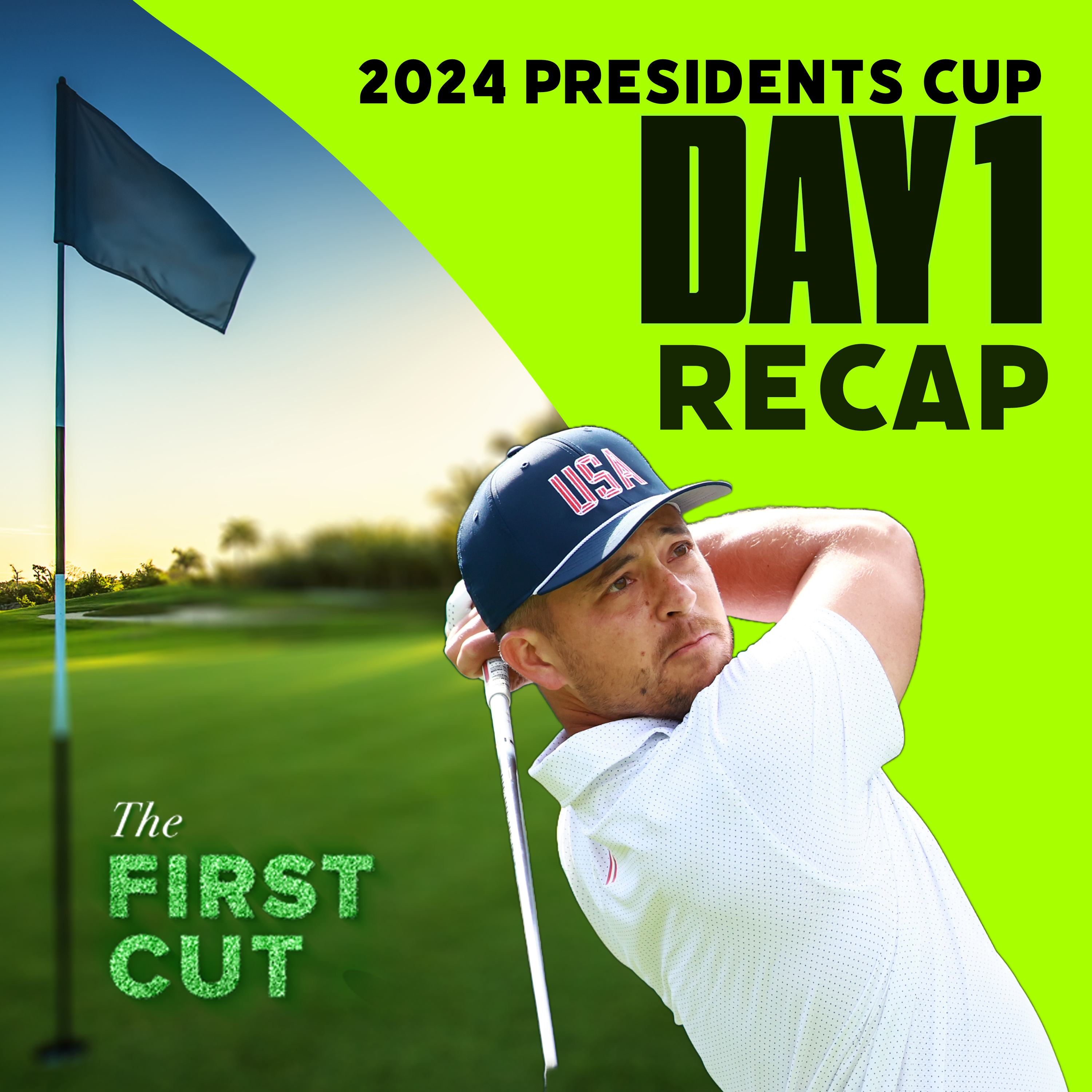 United States Dominate Day 1 - 2024 Presidents Cup | The First Cut Podcast episode artwork