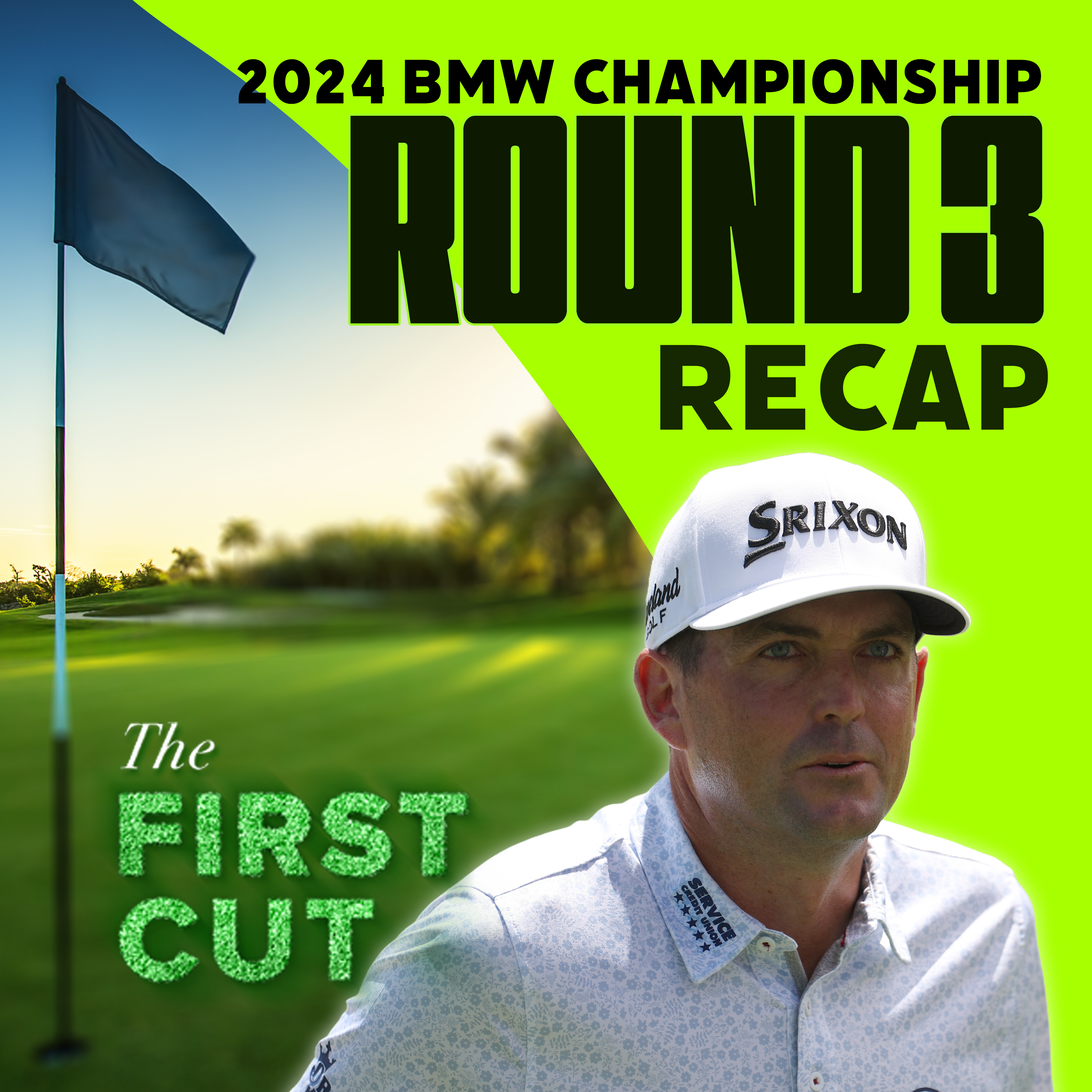 A WILD Moving Day at Castle Pines - 2024 BMW Championship Round 3 | The First Cut Podcast episode artwork