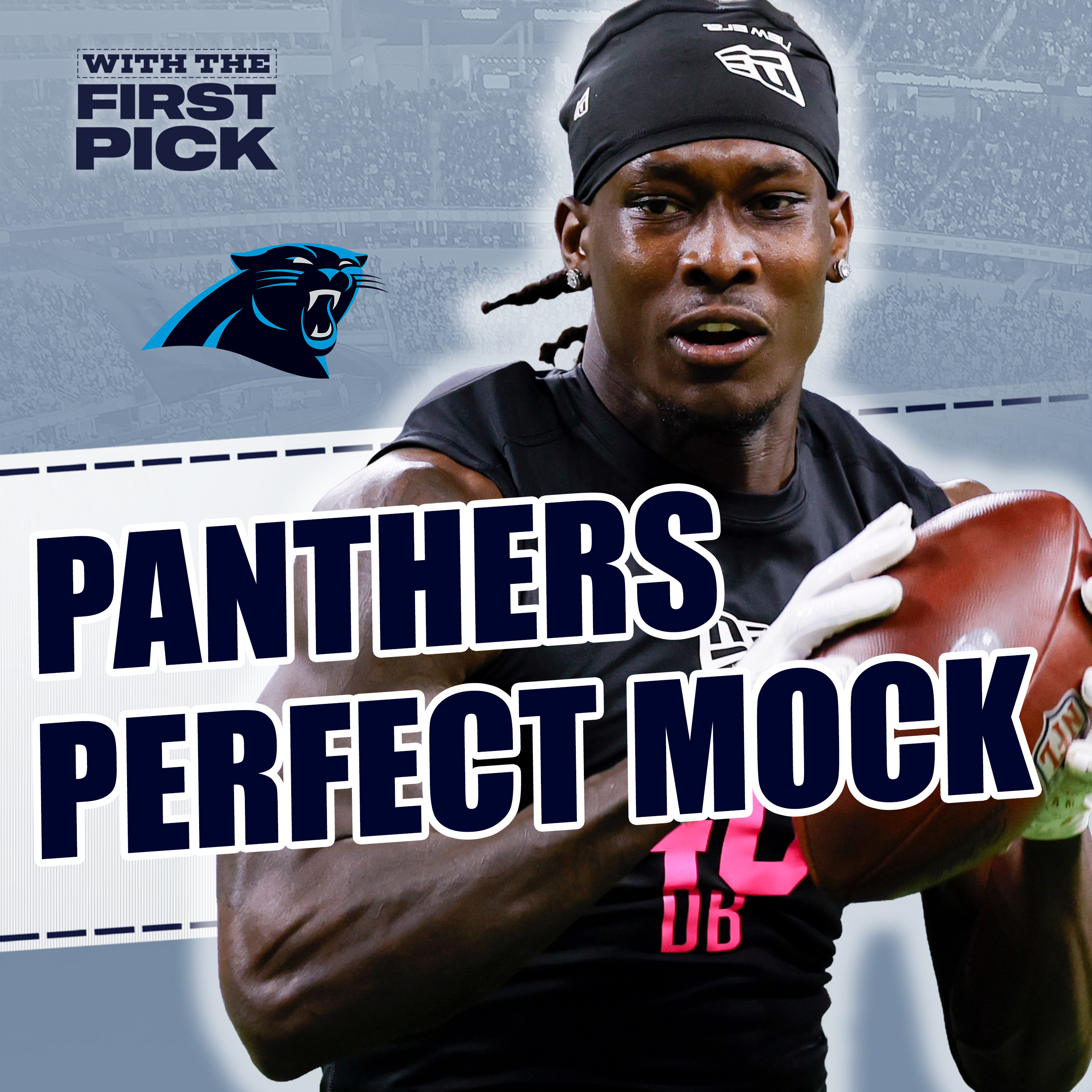 Carolina Panthers FULL 7-Round 2026 NFL Mock Draft episode artwork