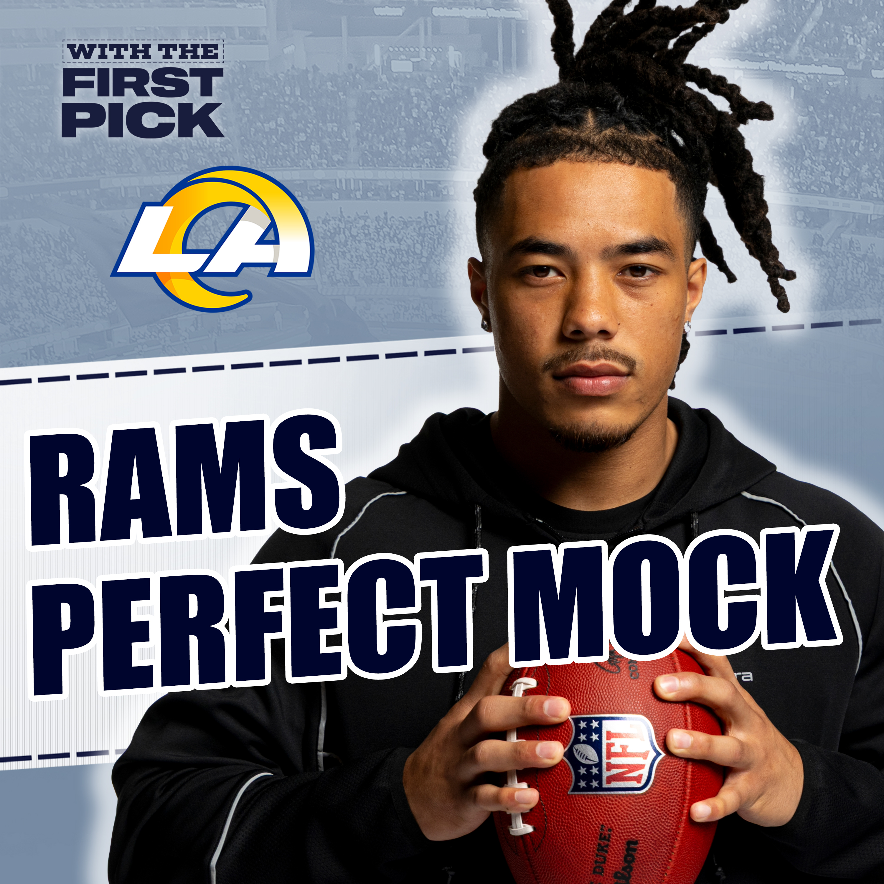 Los Angeles Rams FULL 7-Round 2026 NFL Mock Draft episode artwork