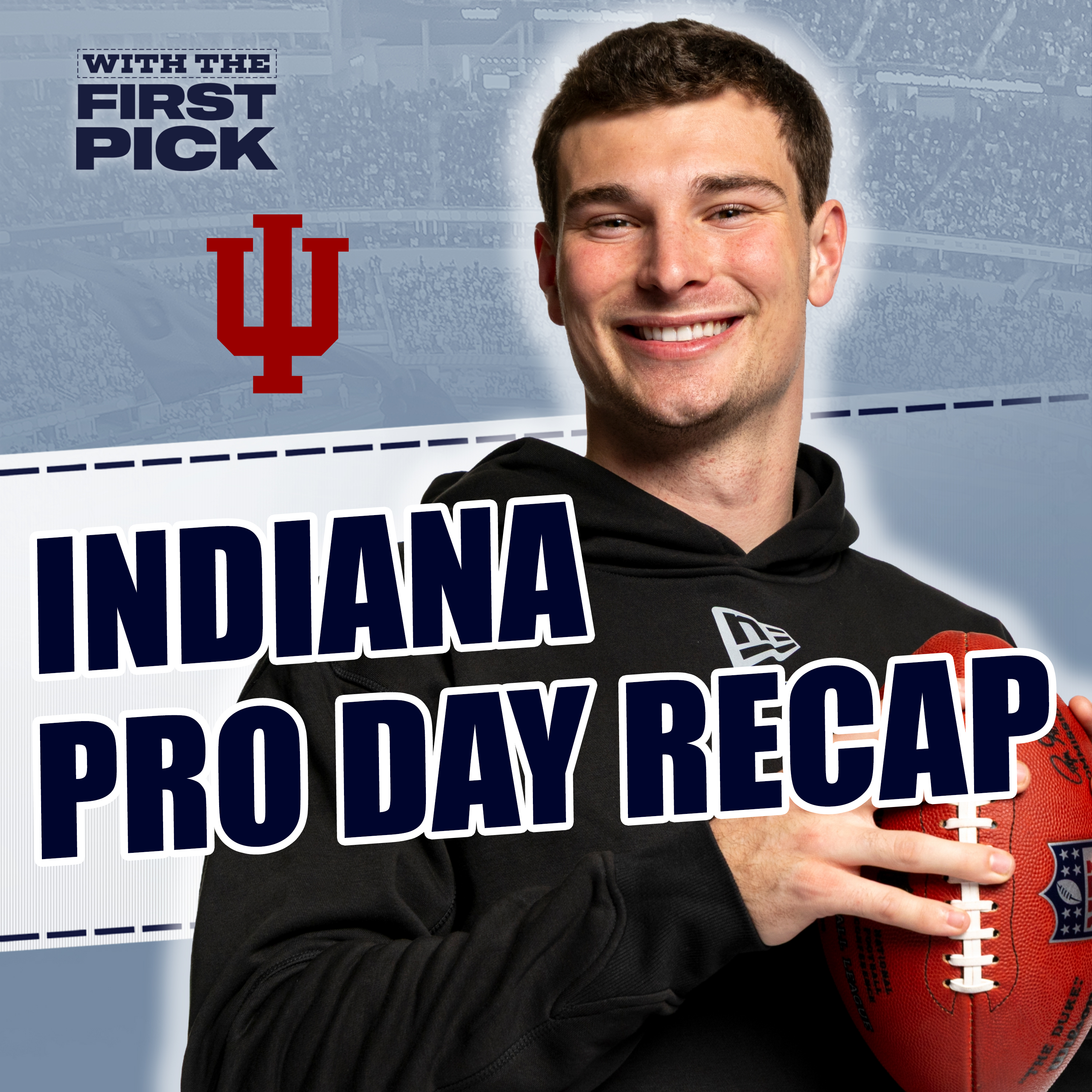 2026 Indiana Pro Day Recap: How Did Fernando Mendoza Perform & Who Else Stood Out? episode artwork