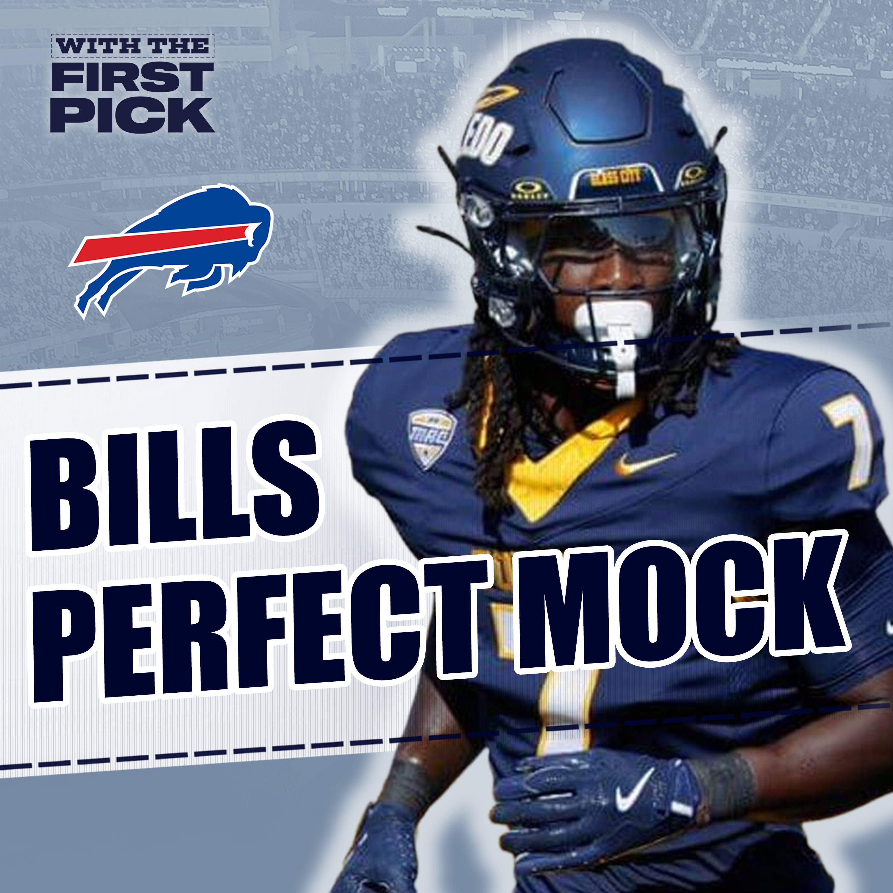 Buffalo Bills FULL 7-Round 2026 NFL Mock Draft episode artwork