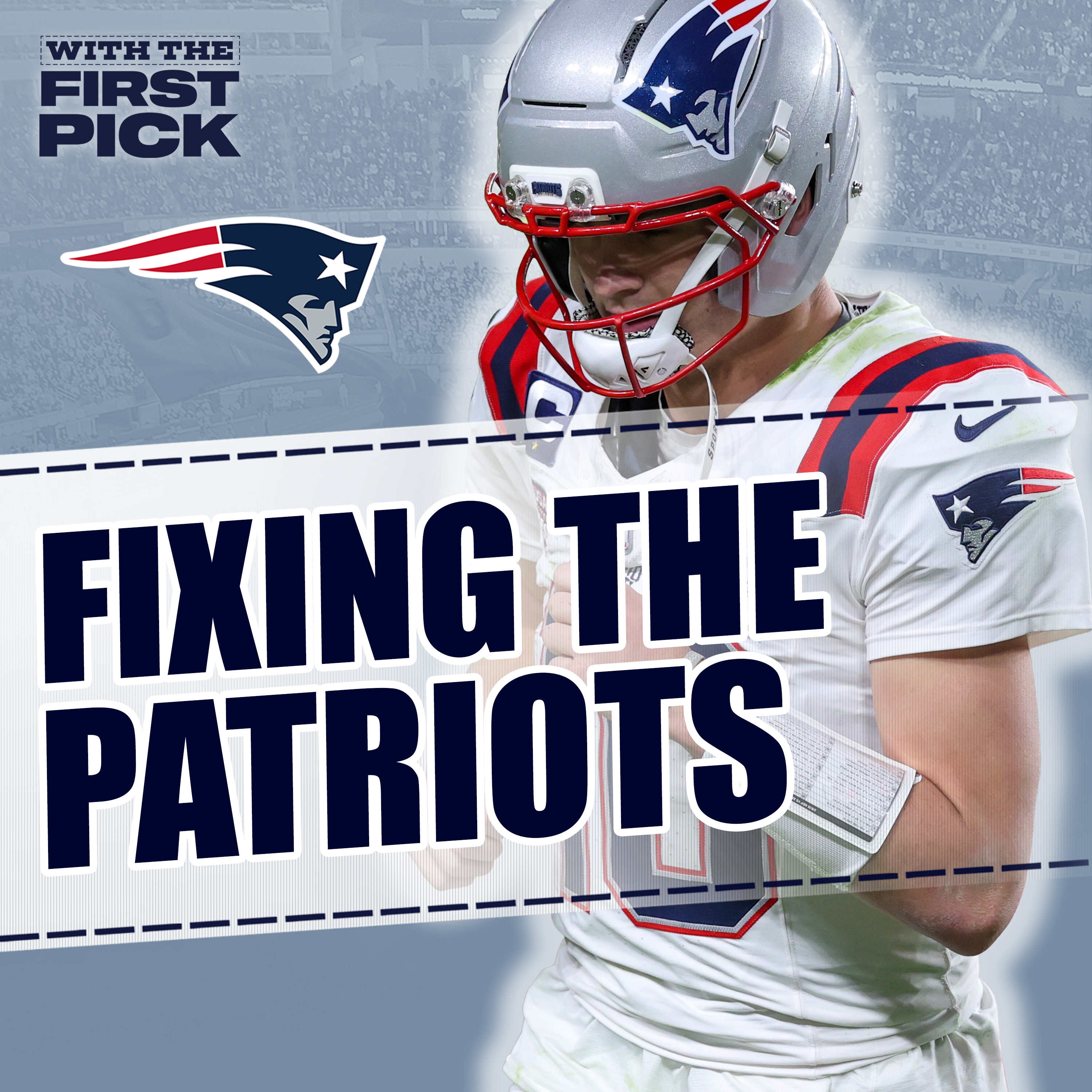 How to FIX The New England Patriots This Offseason episode artwork