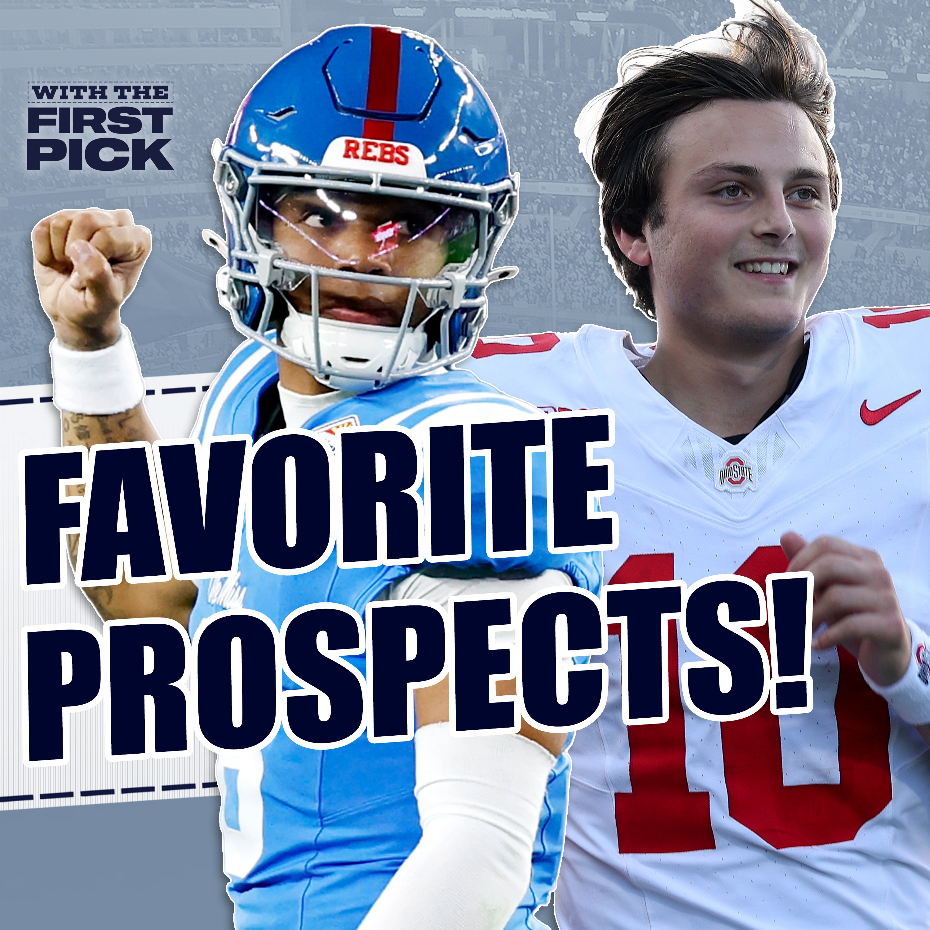 Favorite 2027 NFL Draft Prospects Entering Week 0 episode artwork