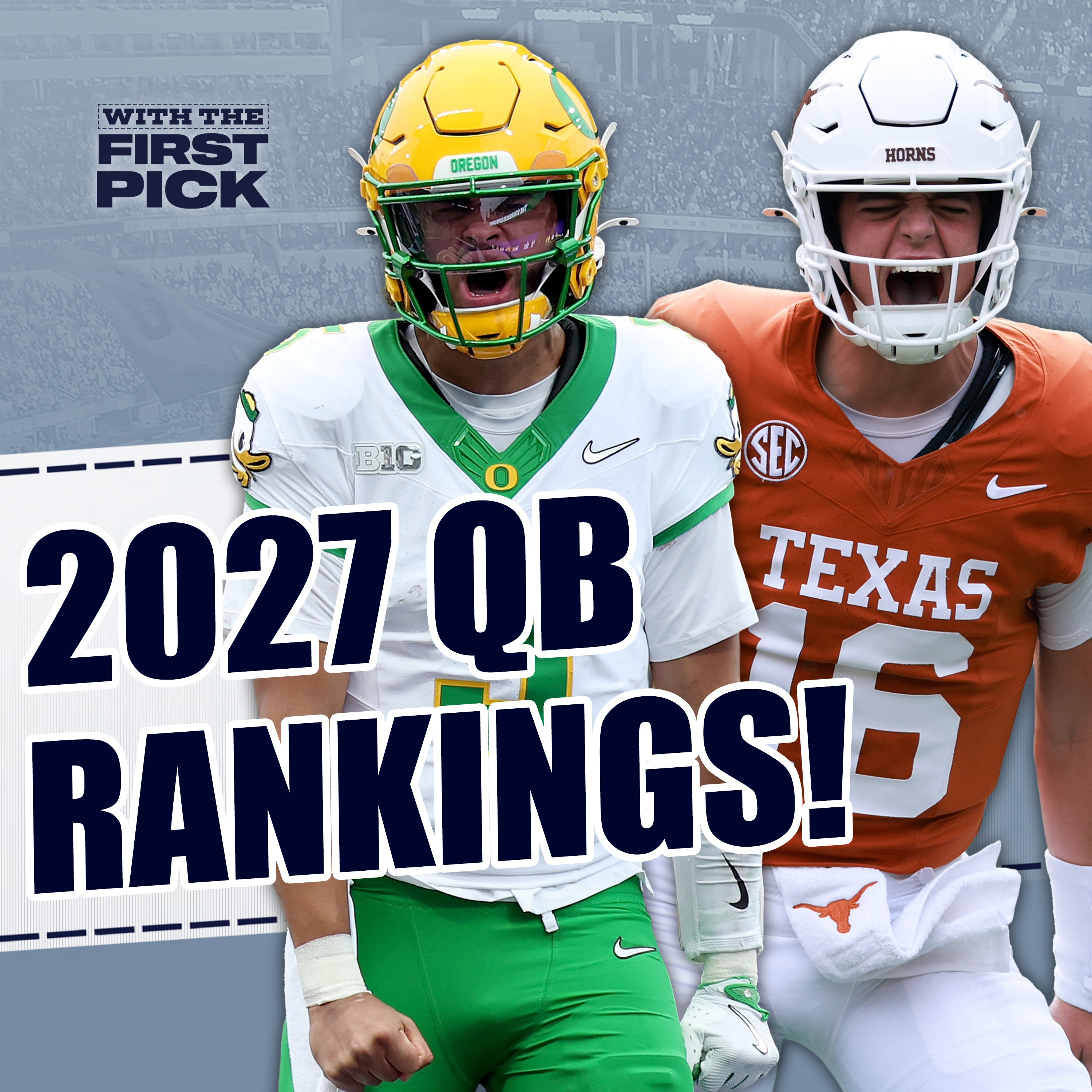 Ranking The Top 5 QBs In The 2027 NFL Draft Class + Will Brendan Sorsby Be Invited To The Combine? episode artwork