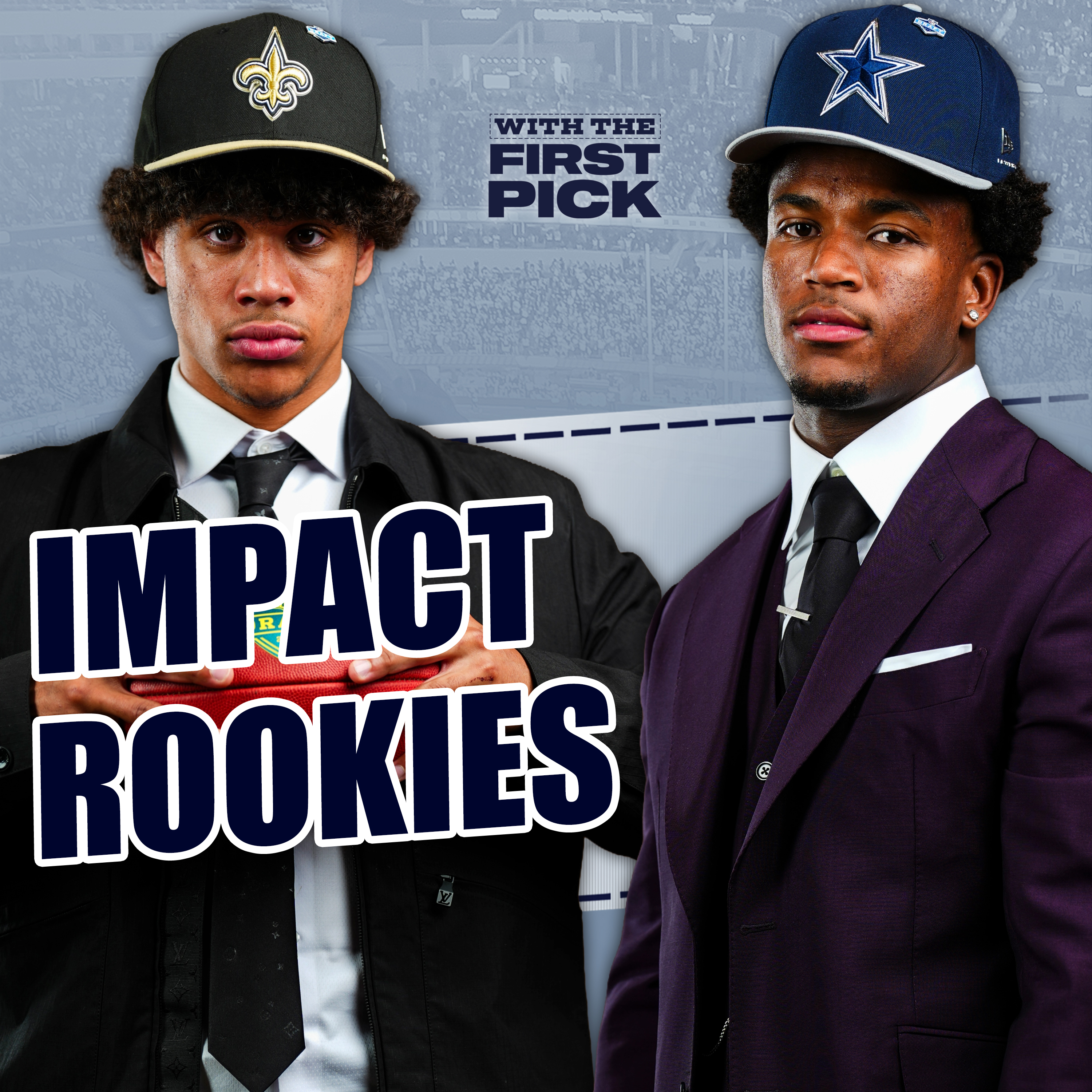 Which NFL Rookies Will Make THE BIGGEST Impact This Season? 👀 episode artwork