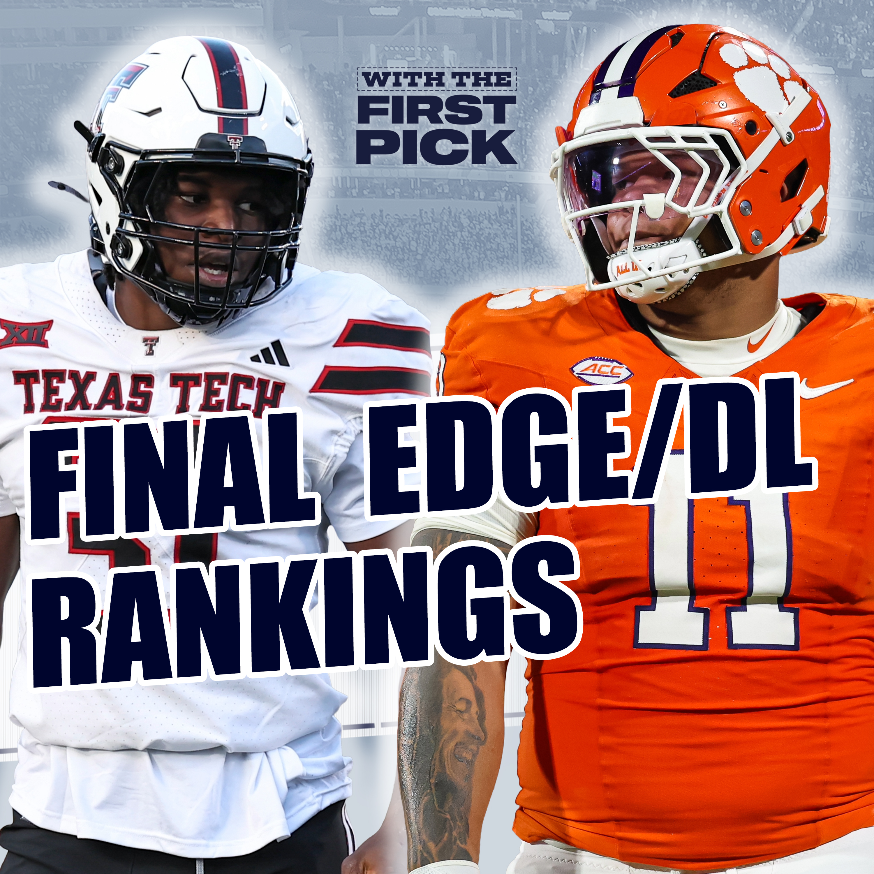 FINAL 2026 NFL Draft EDGE & DEFENSIVE LINE Rankings episode artwork