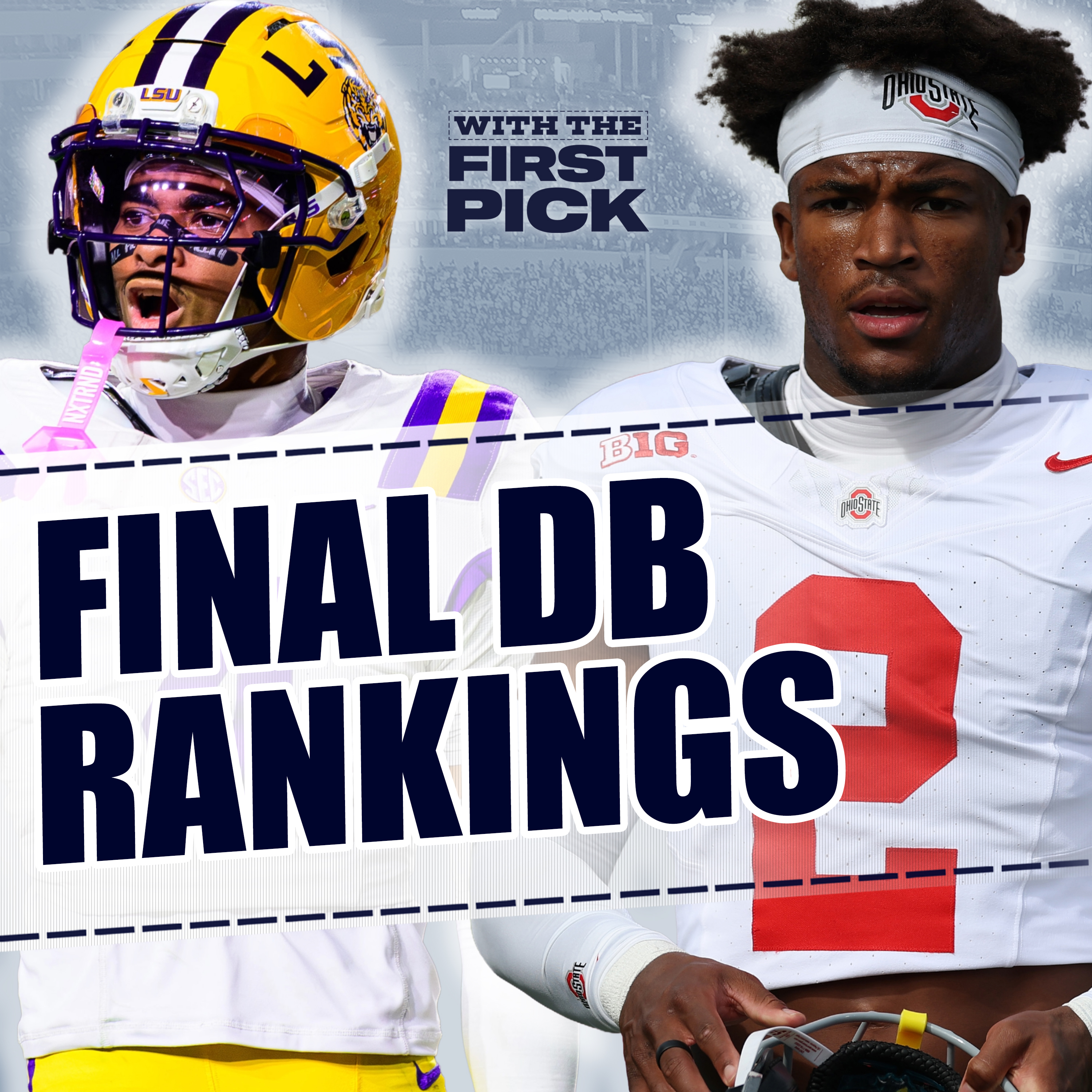 FINAL 2026 NFL Draft DB Rankings: Top 5 Players At Cornerback & Safety episode artwork