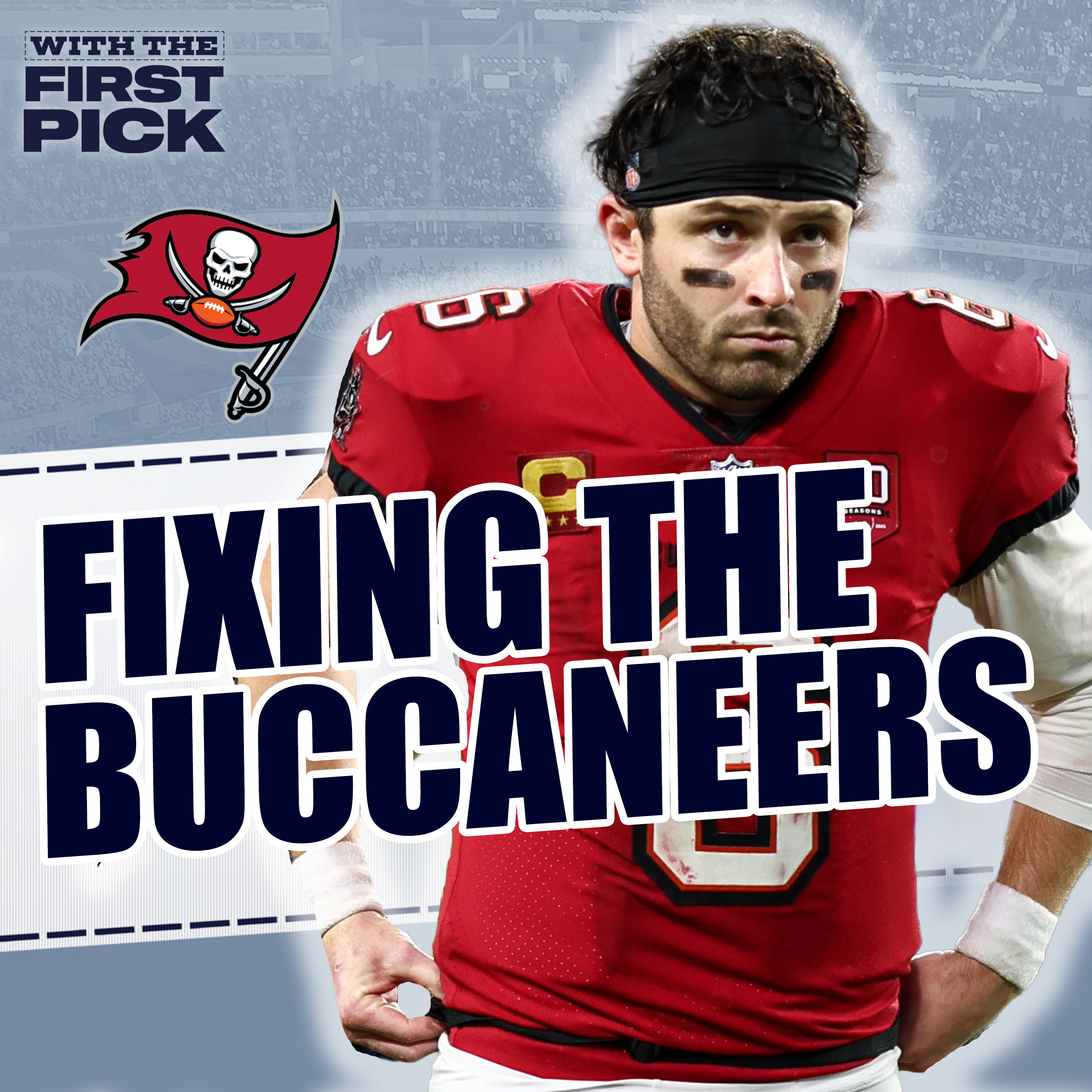 How to FIX The Tampa Bay Buccaneers This Offseason episode artwork