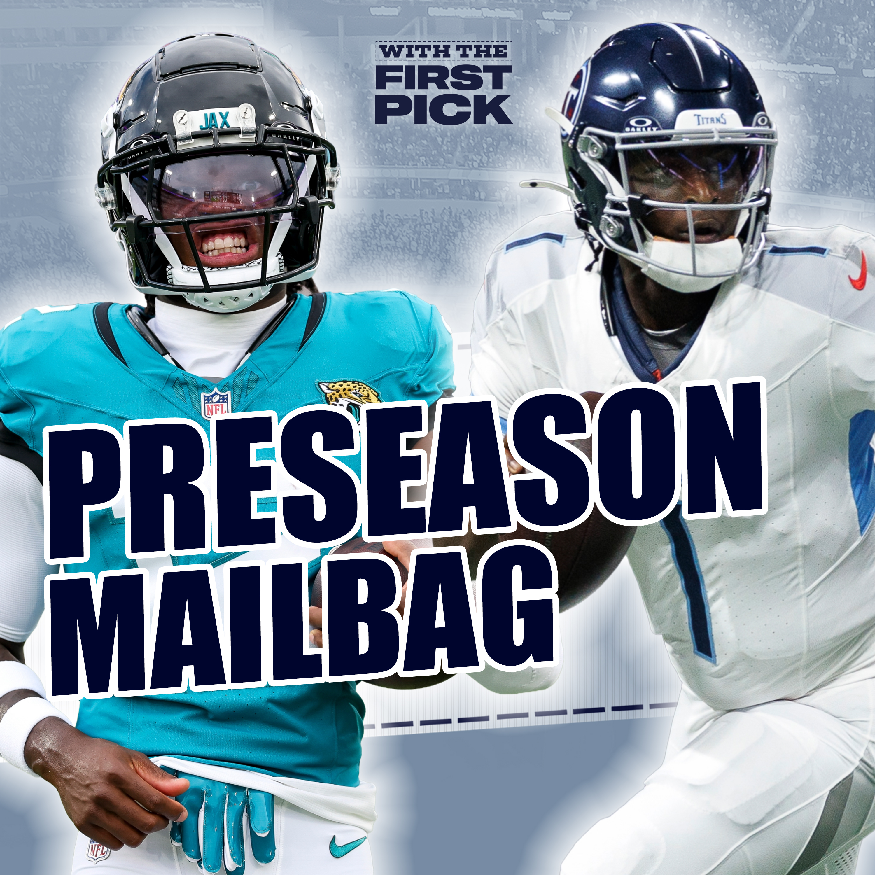 FINAL Preseason Mailbag: Biggest Question Marks Entering The NFL Season 👀 episode artwork