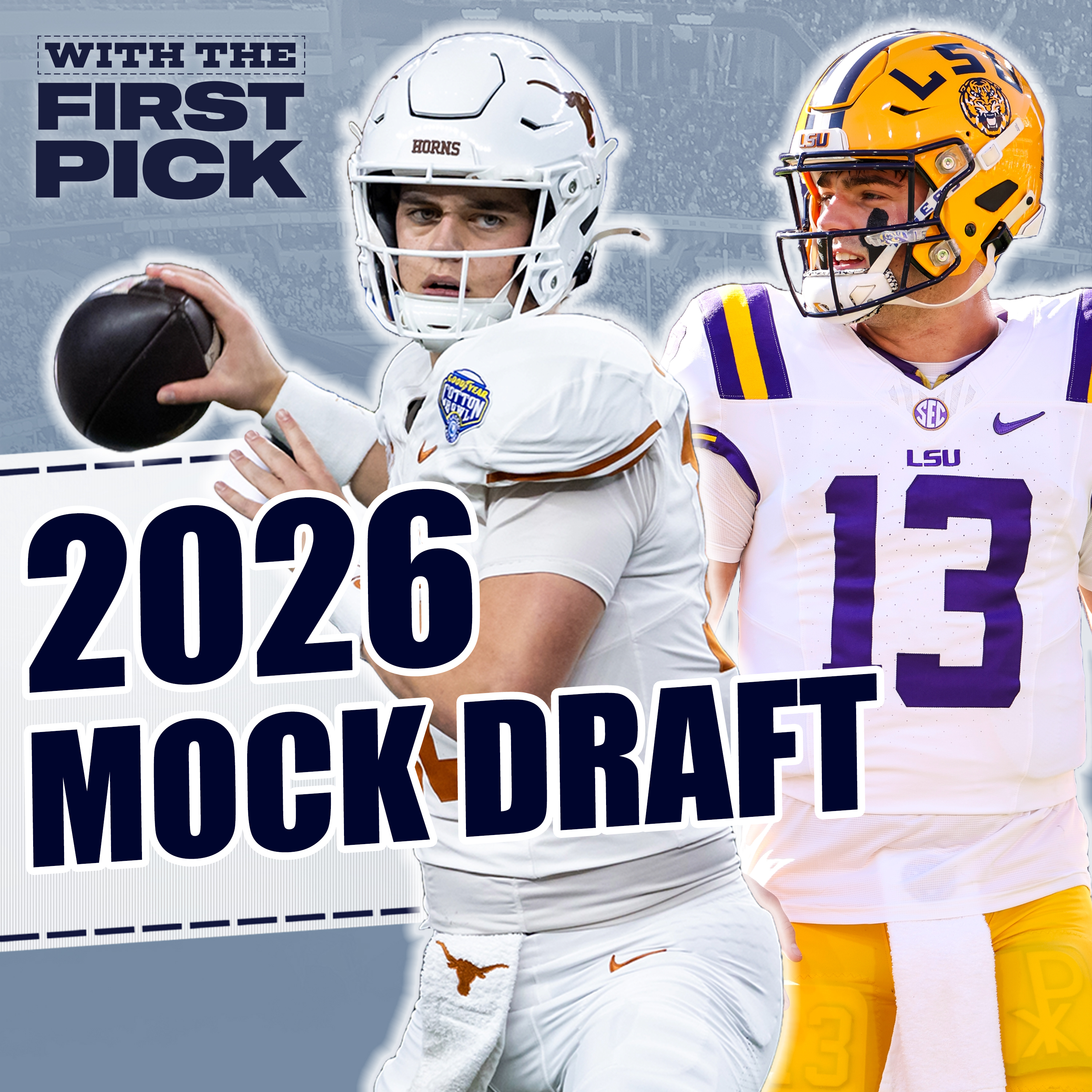 EARLY 2026 NFL Mock Draft | FULL 1st Round: Arch Manning In The Class, But NOT The First QB Taken episode artwork