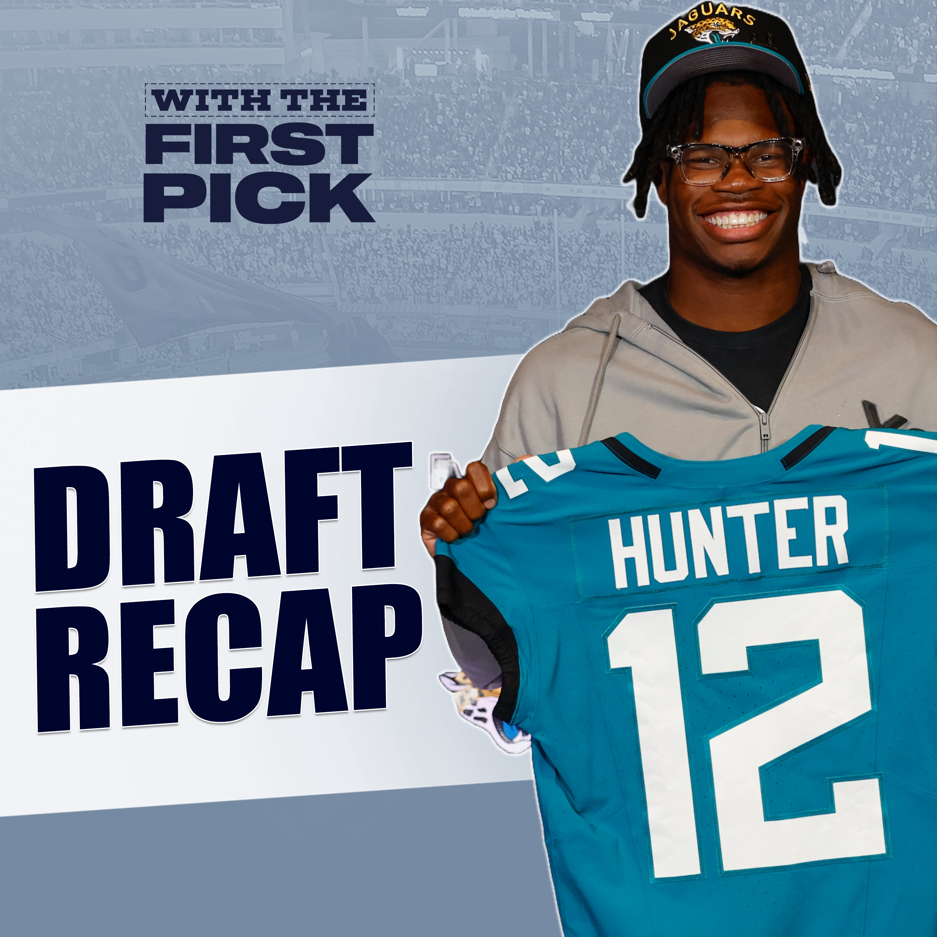2025 NFL Draft Recap: Winners/Losers, Best/Worst Grades + Day 3 Recap with Shedeur Sanders to Browns episode artwork