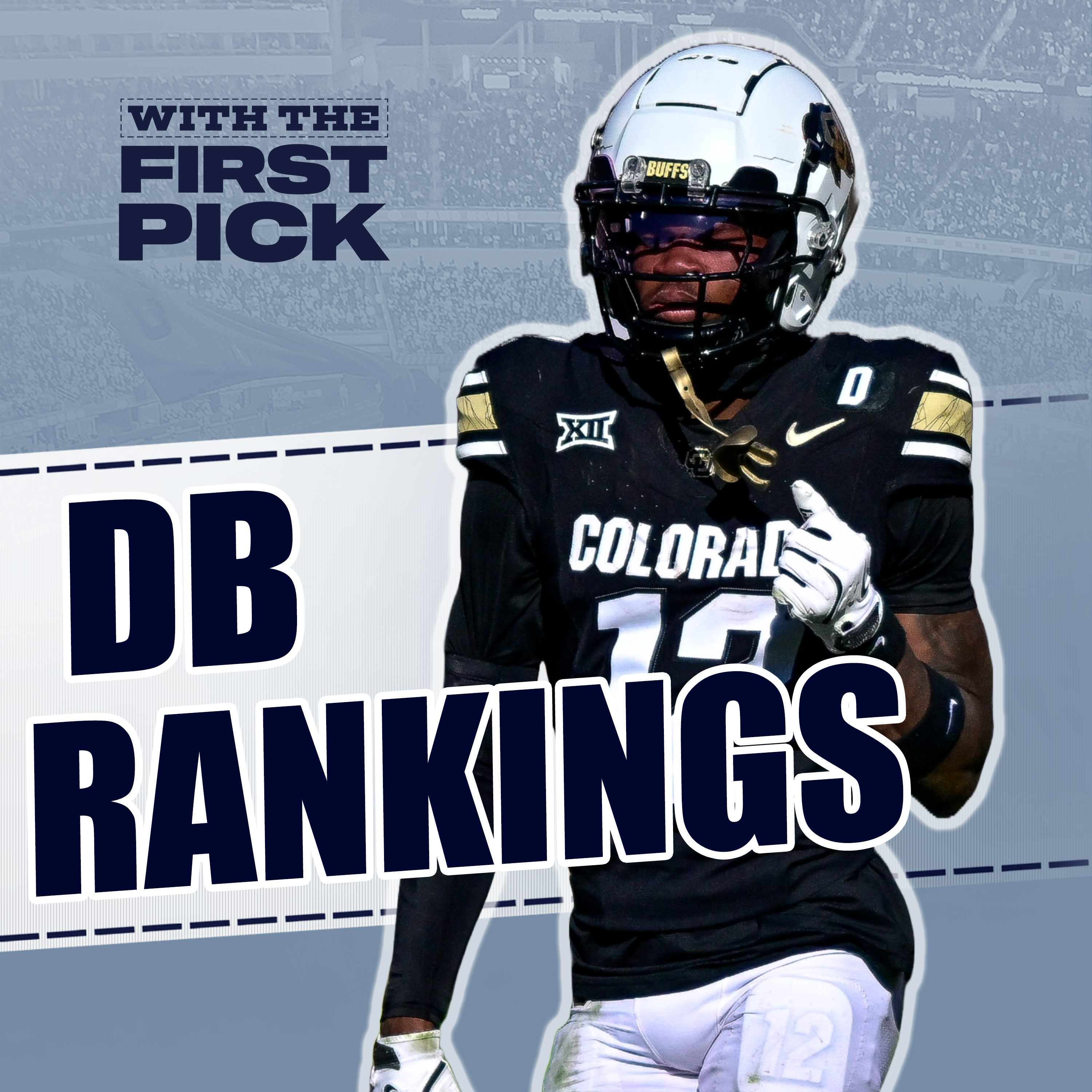 FINAL 2025 NFL Draft DB Prospect Rankings: Travis Hunter Tops List But Plenty Of Talent On The Board episode artwork