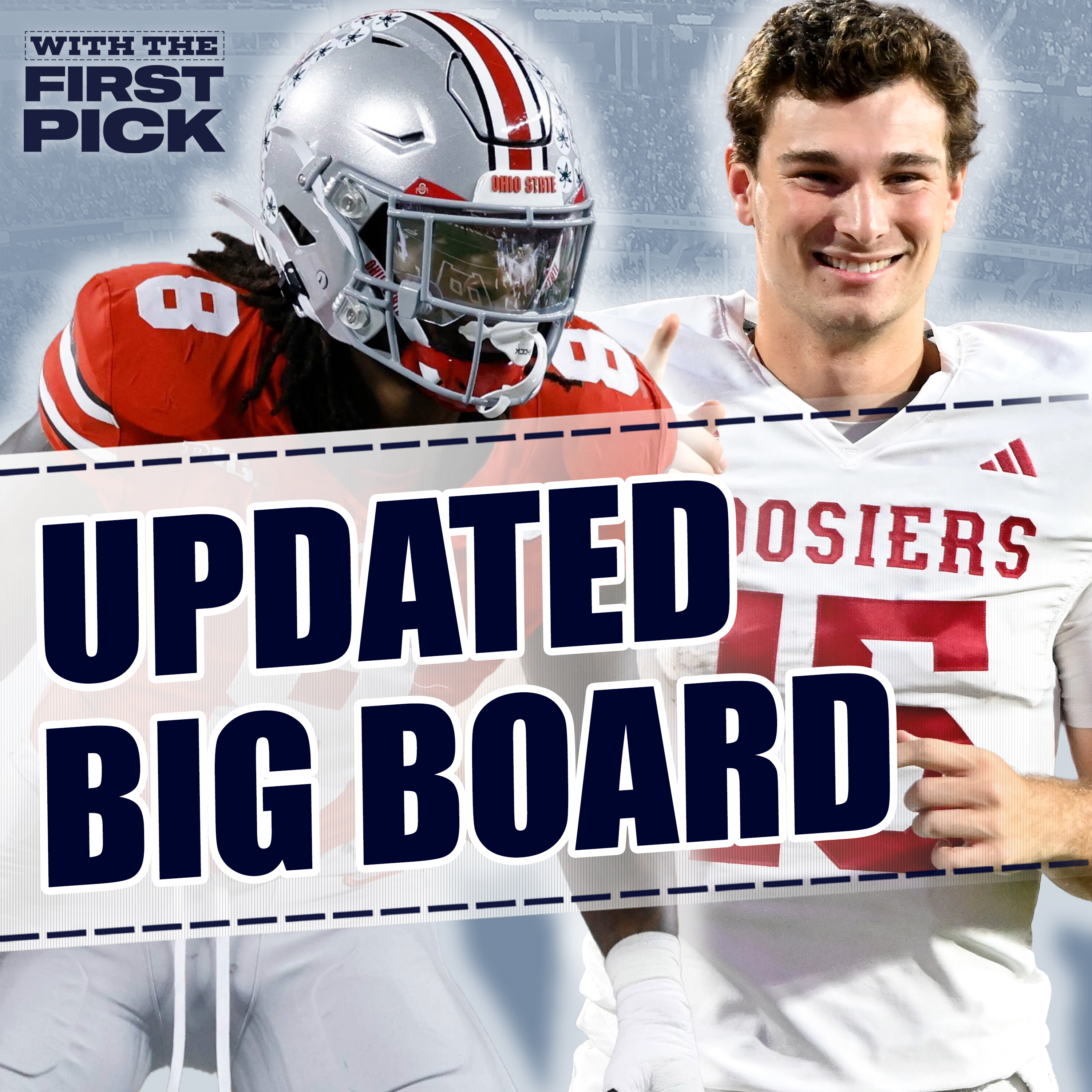 UPDATED 2026 NFL Draft Big Board: FULL Top 50 | Who's Ranked TOO HIGH and TOO LOW? episode artwork