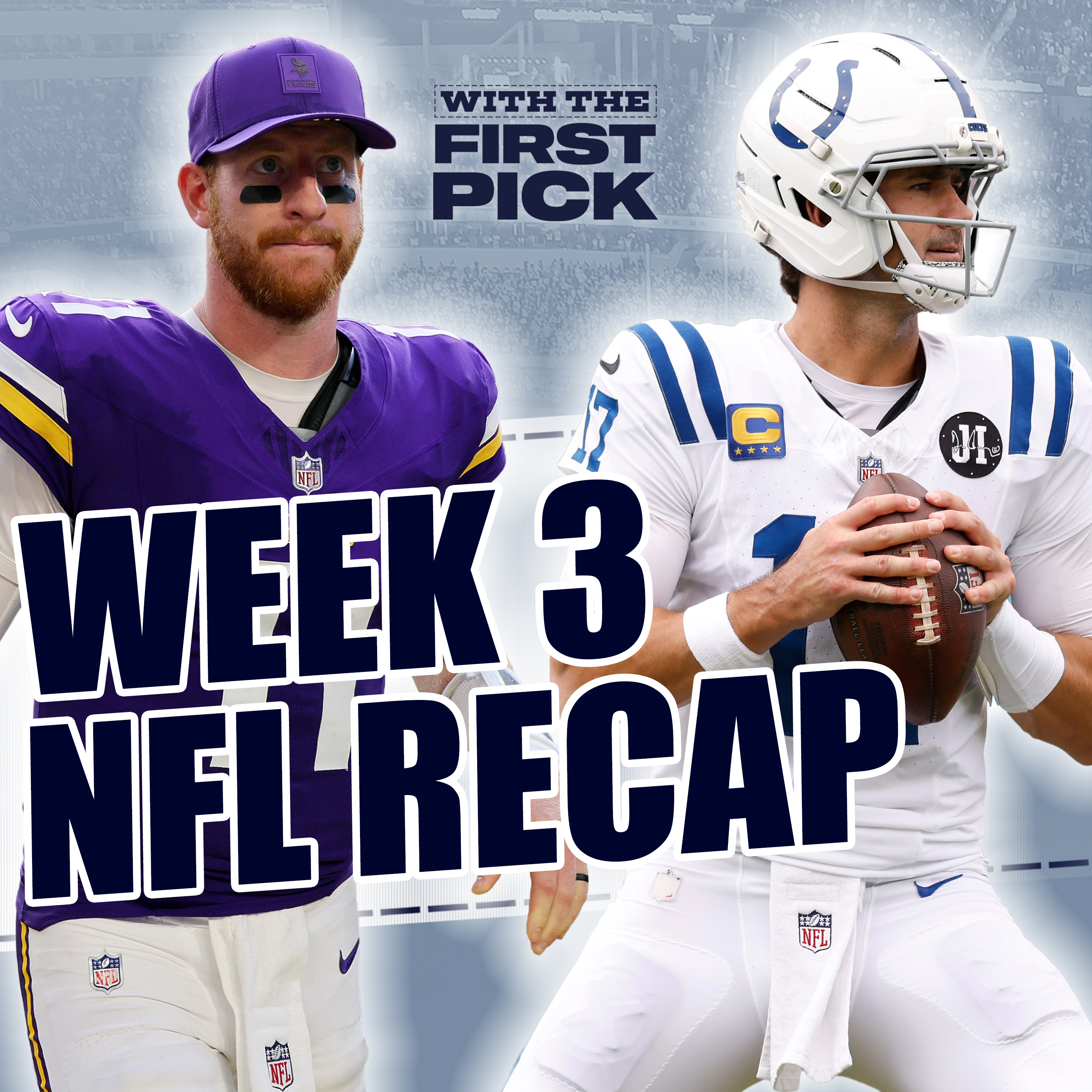 NFL Week 3 Recap: Tush Push Drama | Pay Daniel Jones | Backup QB Breakdown | MUCH MORE episode artwork