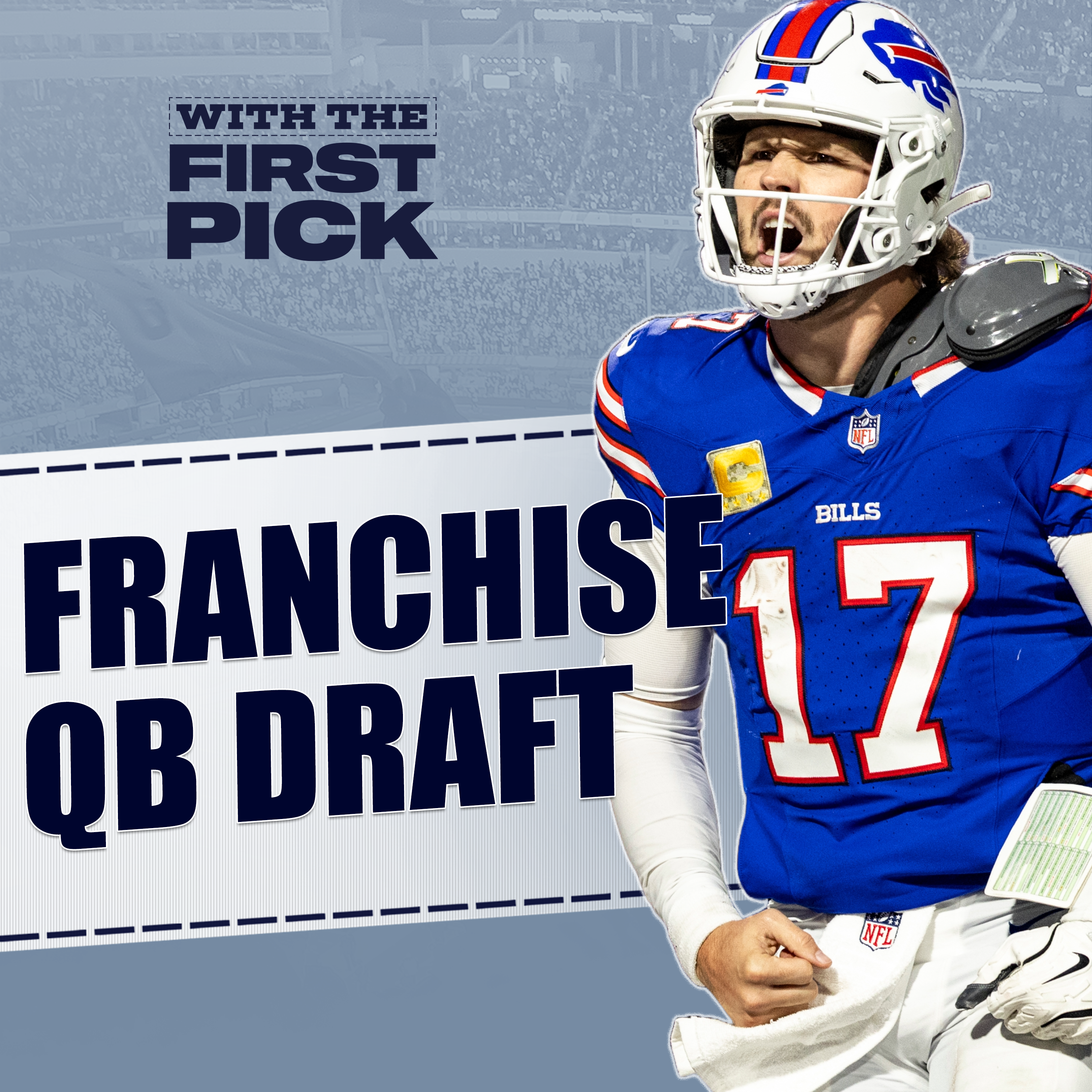 Franchise Quarterback Draft: Josh Allen, Patrick Mahomes, Joe Burrow or Lamar Jackson at #1? episode artwork