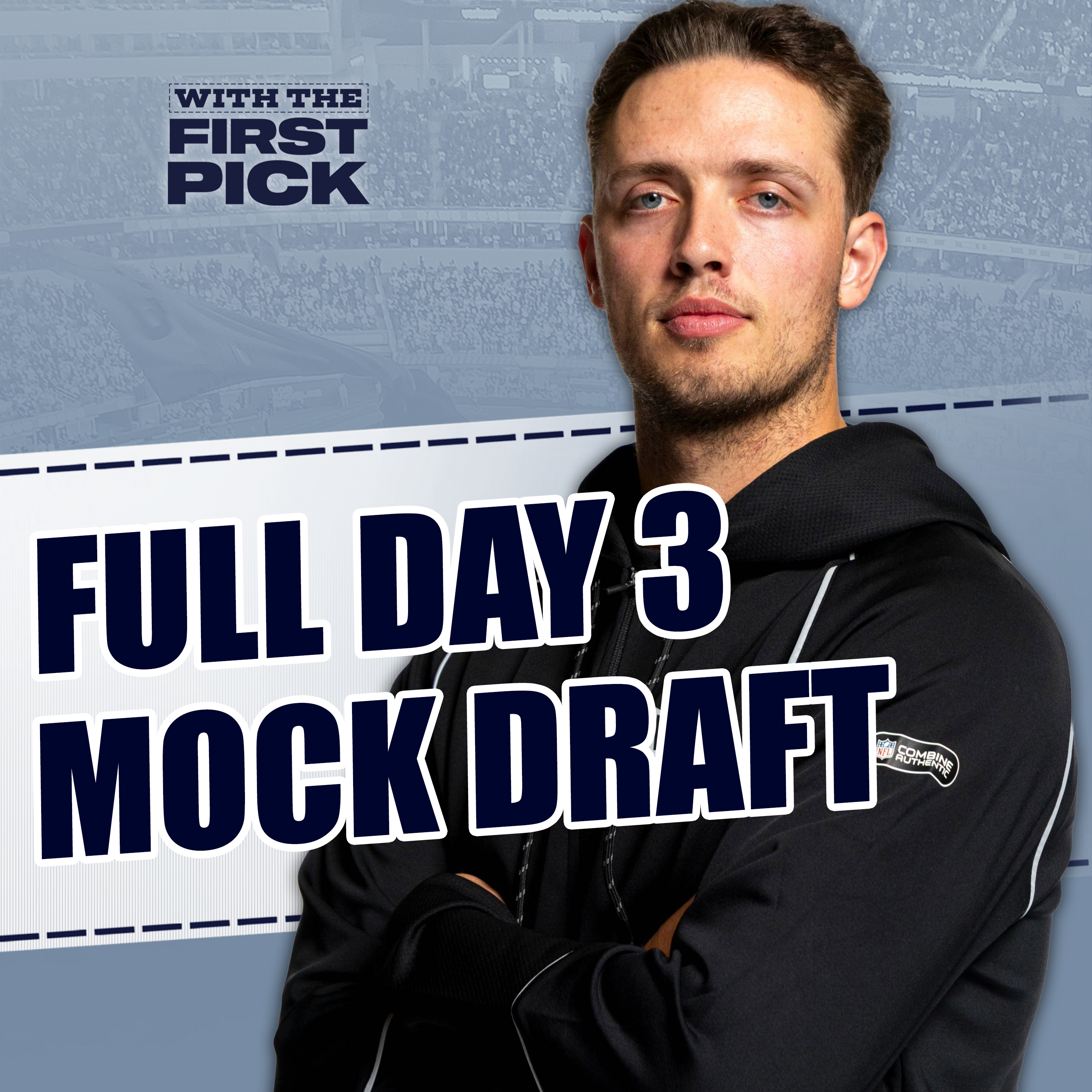 Full Day 3 NFL Mock Draft | EVERY PICK In Rounds 4-7! episode artwork